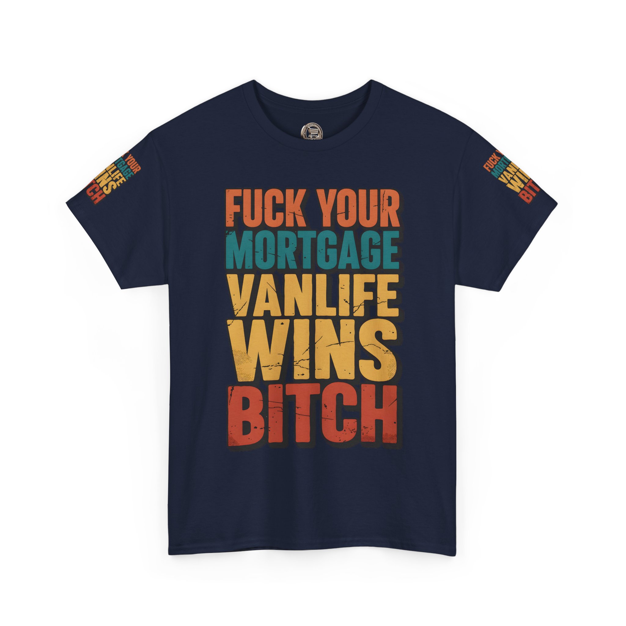 Unisex Heavy Cotton Tee — "Fuck Your Mortgage" Design F**K-Line