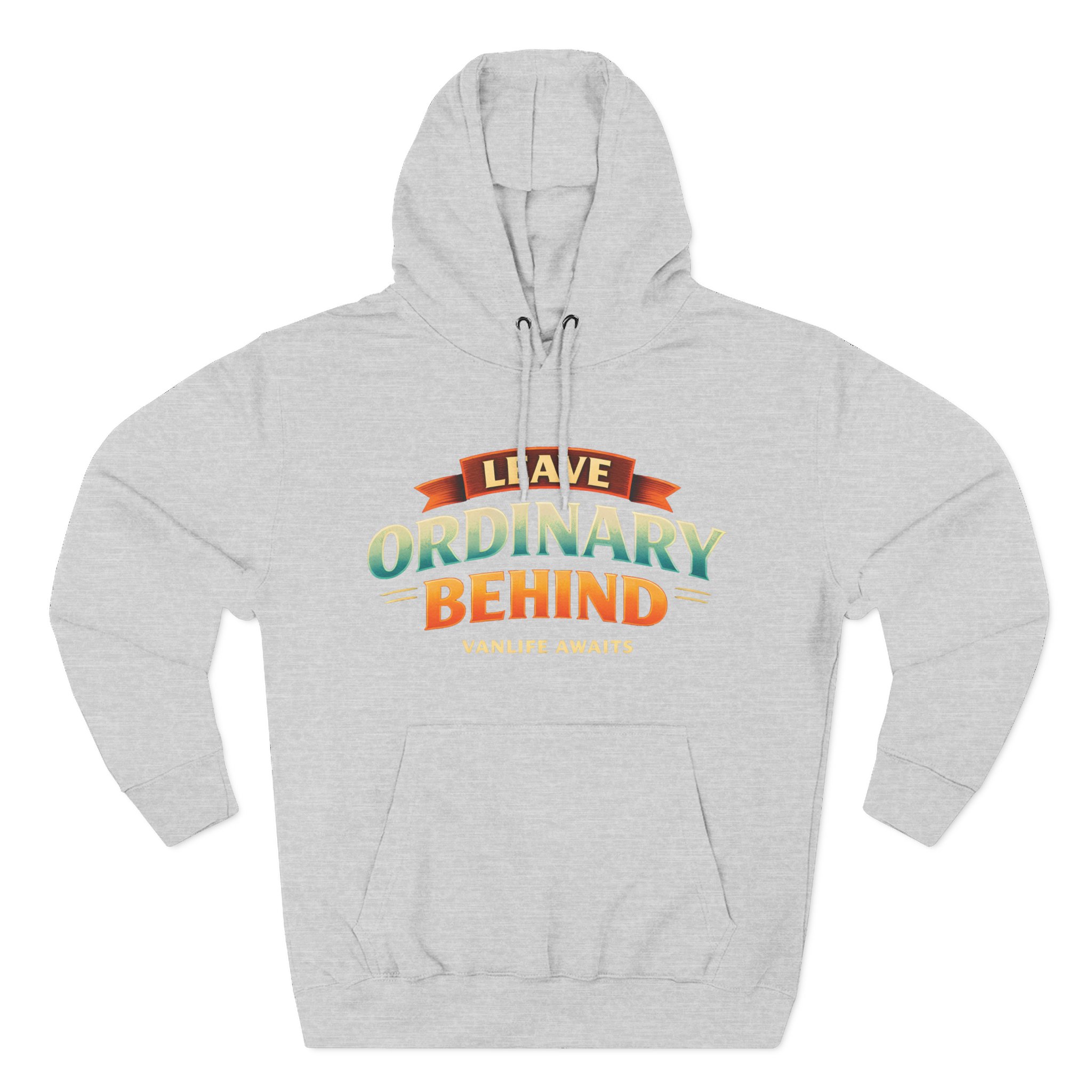 12667269420659499162_2048.jpeg Three-Panel Fleece Hoodie - "Leave Ordinary Behind" Design Scenic-Line