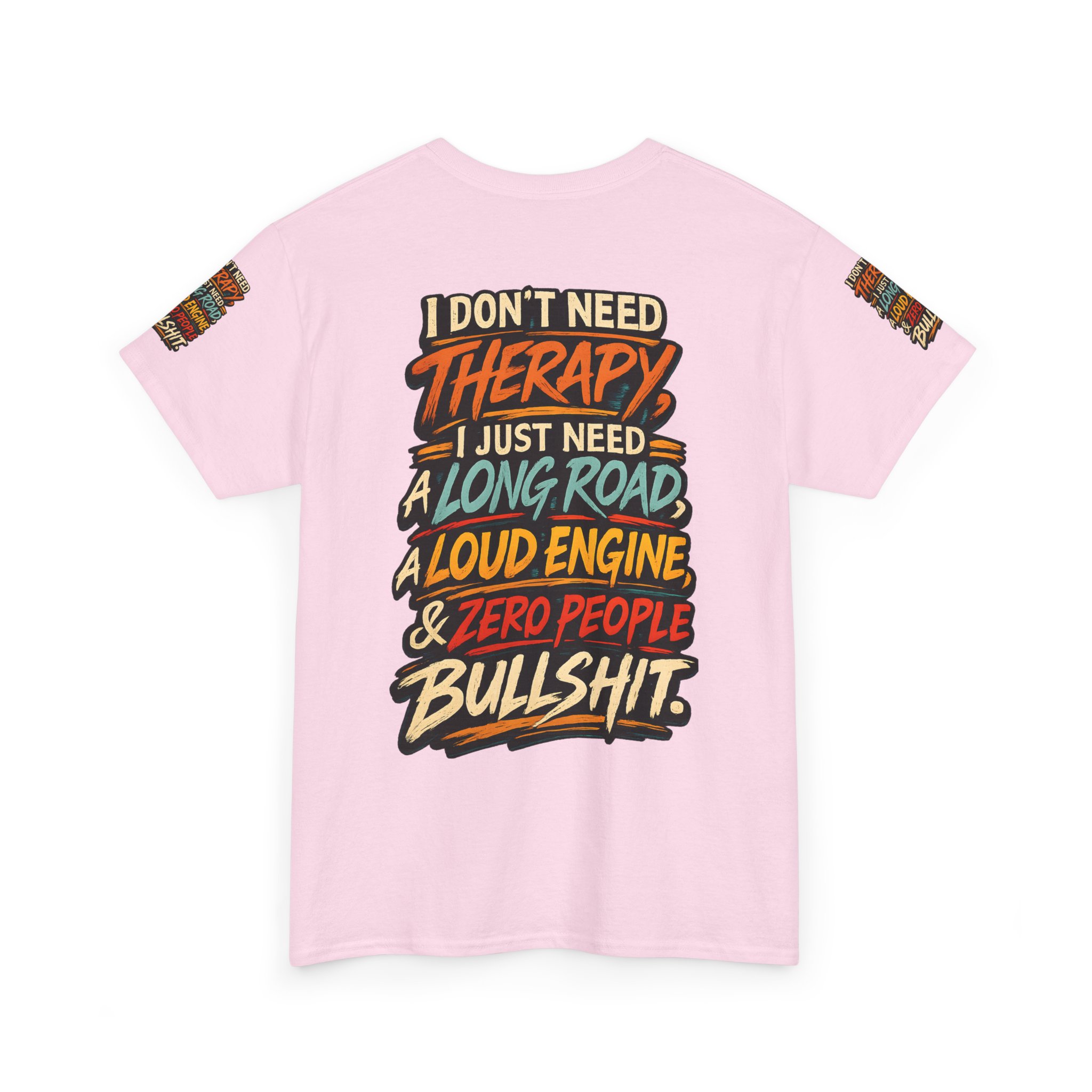 Unisex Heavy Cotton Tee — "I Dont Need Therapy" Design F**K-Line