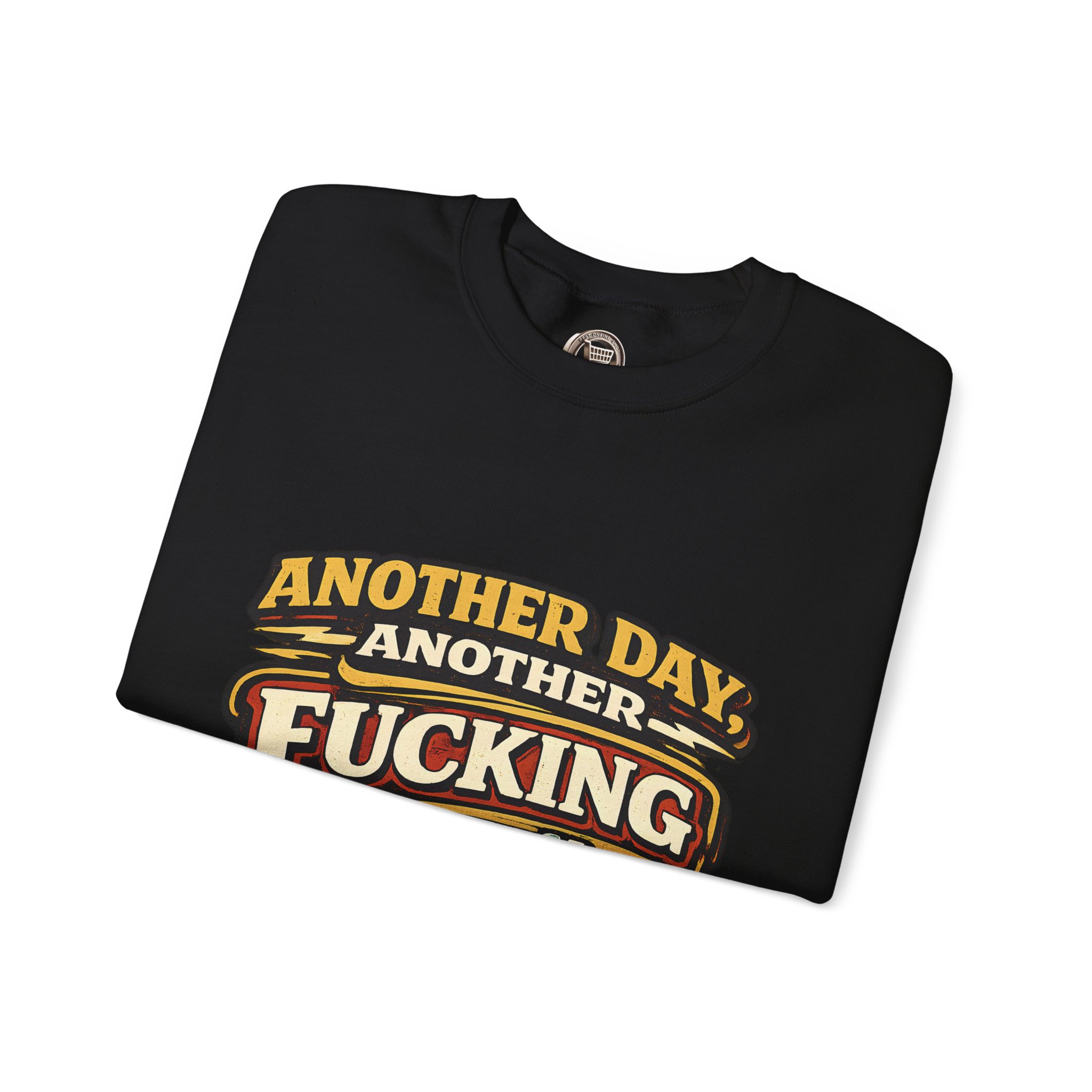 Unisex Heavy Blend™ Crewneck Sweatshirt — "Another Day" Design F**K-Line