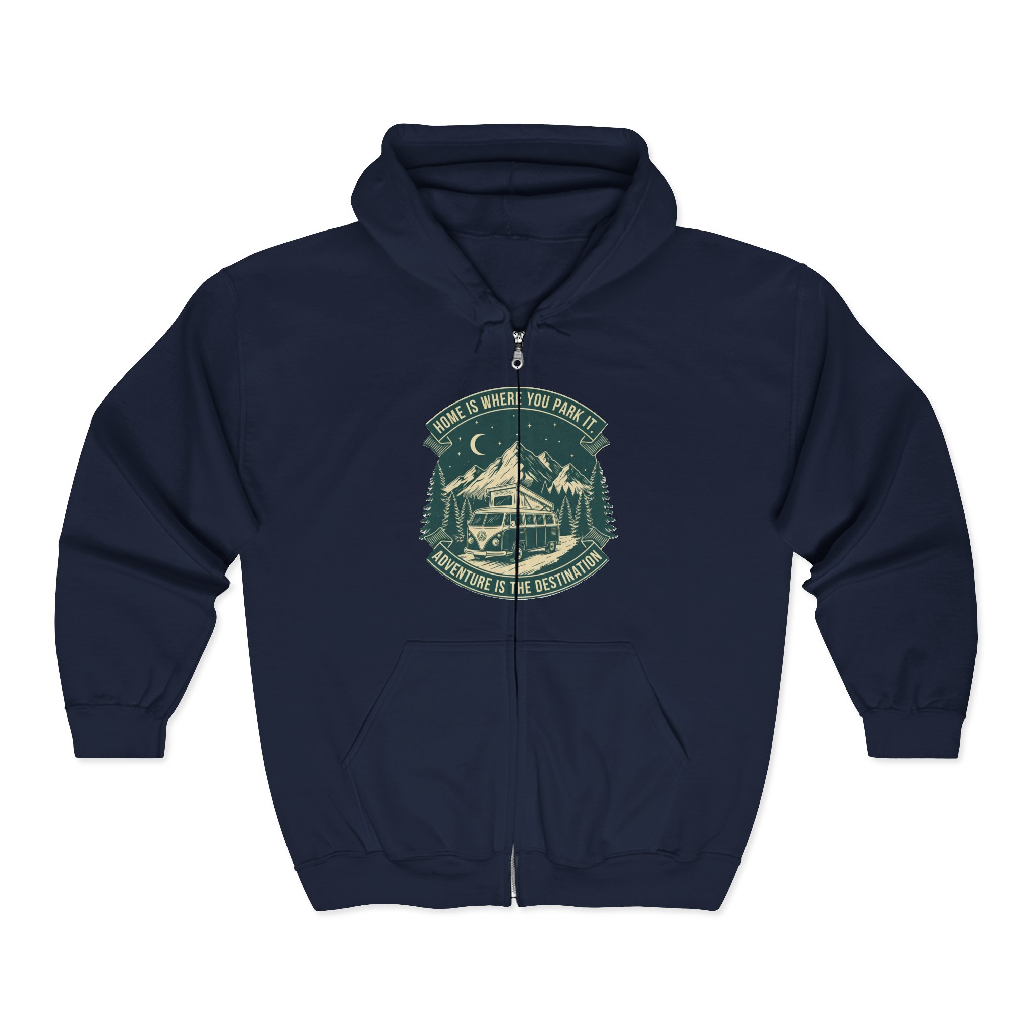 Zip Hoodie — "Home Is Where You Park It-Adventure is the destination"(Only Front Printed) Camper Van Adventure Zip-Up