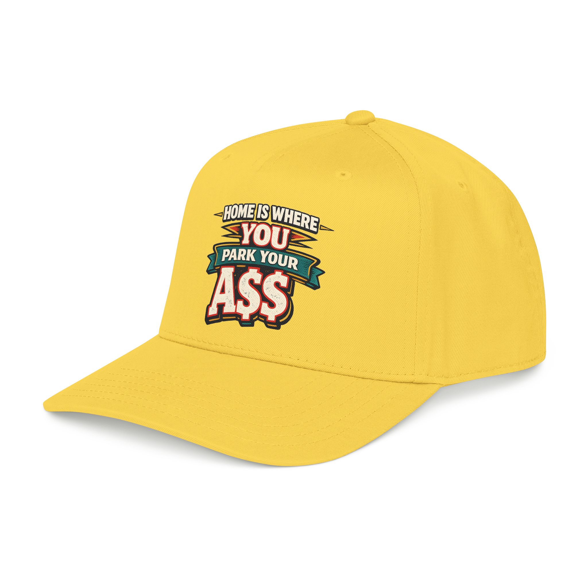 Baseball Cap - "Home Is Where You Park Your Ass" Design F**K-Line