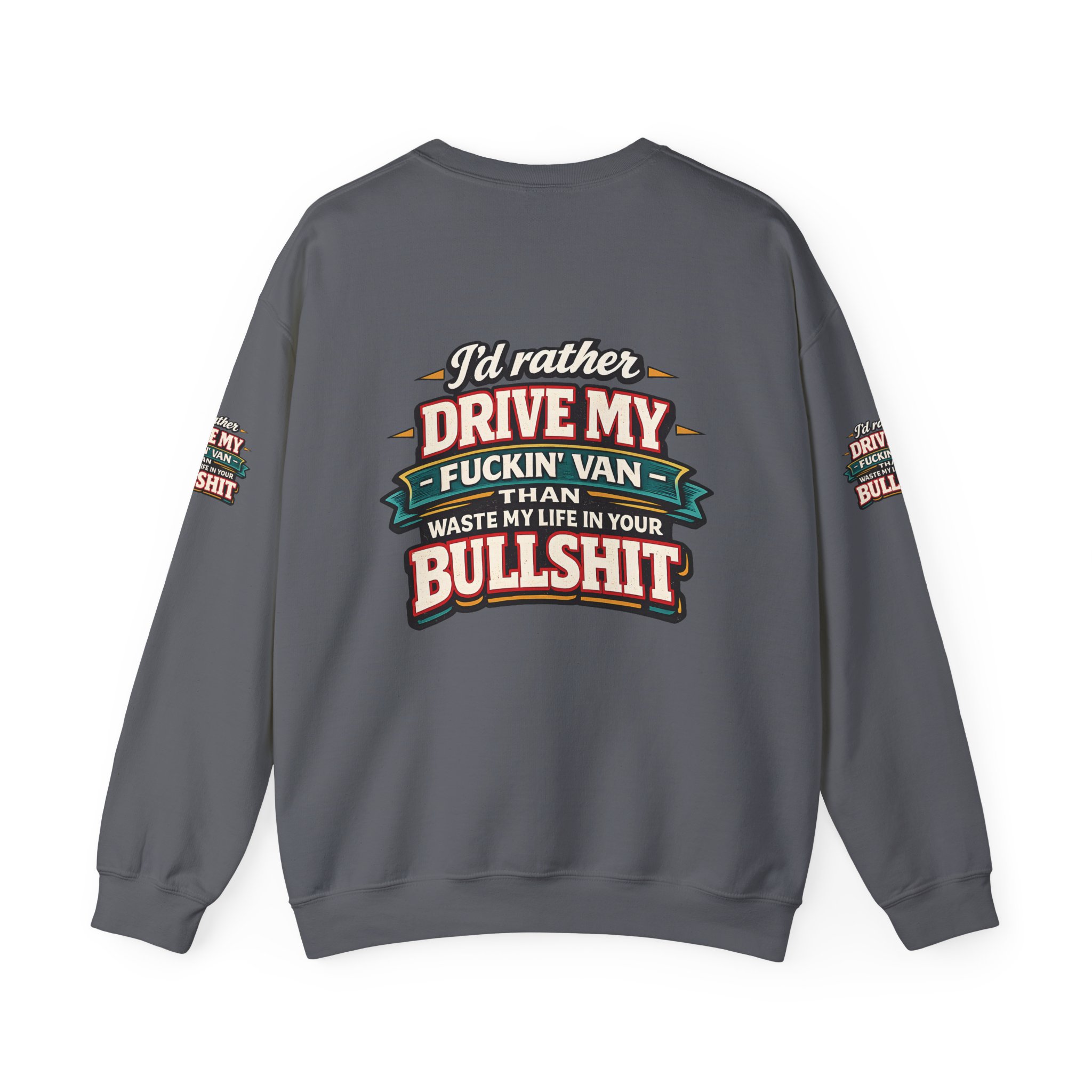 12775014064117168933_2048.jpeg Unisex Heavy Blend™ Crewneck Sweatshirt — "I´d Rather Drive My Fucking Van" Design F**K-Line