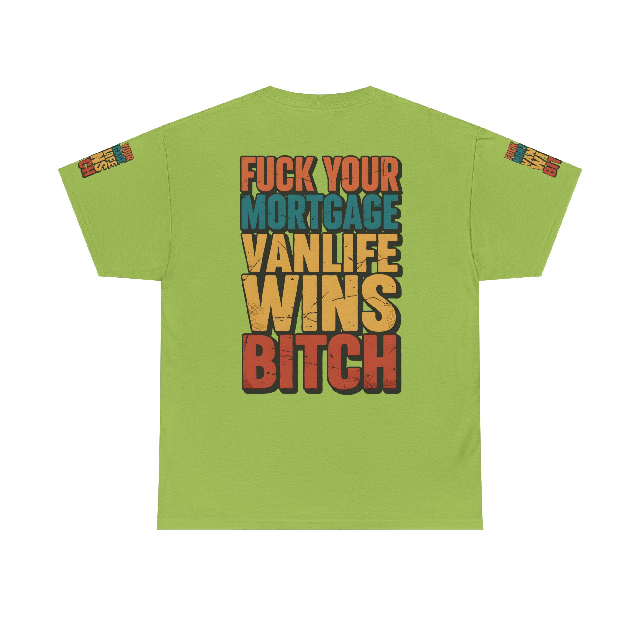 Unisex Heavy Cotton Tee — "Fuck Your Mortgage" Design F**K-Line