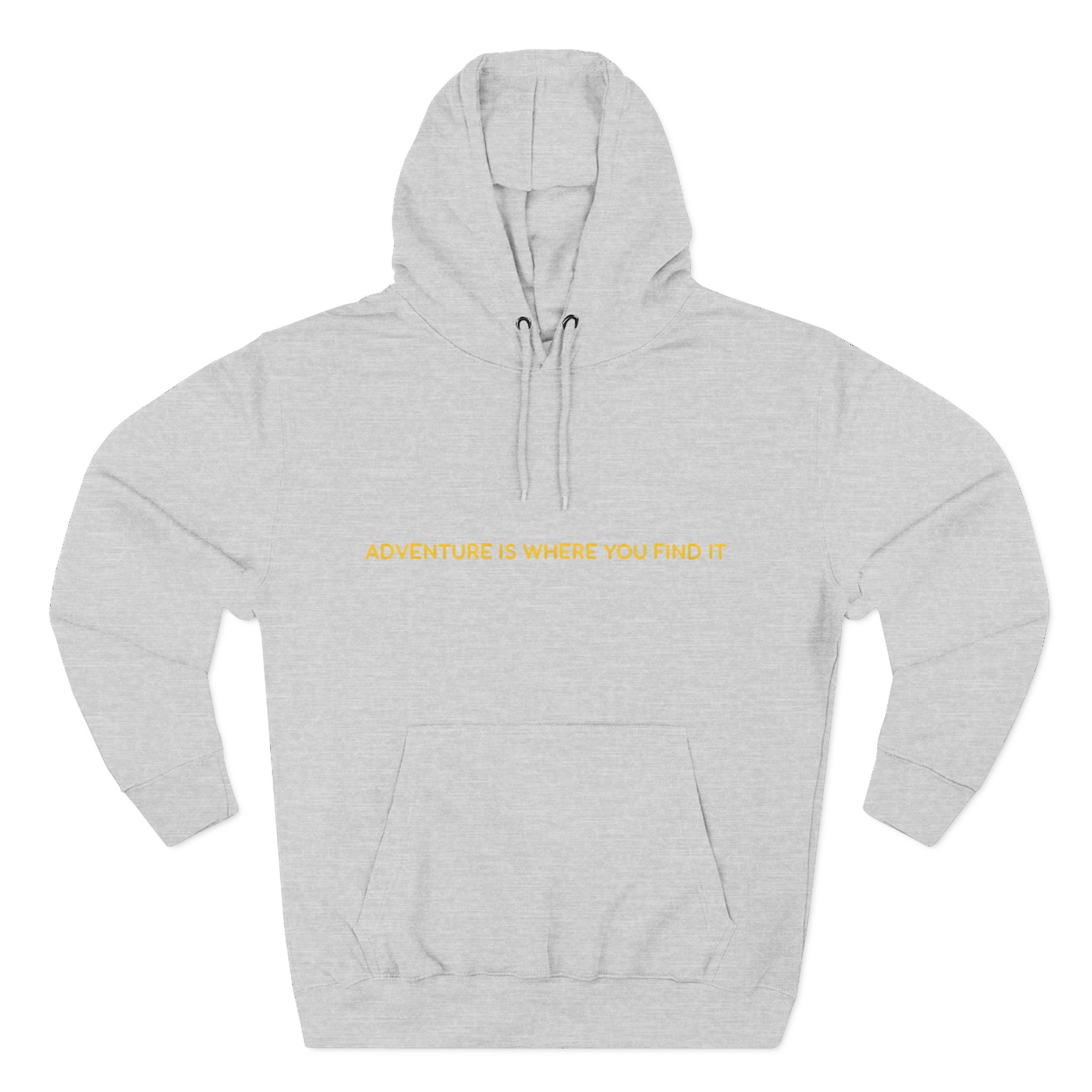Three-Panel Fleece Hoodie - "Adventure Is Where You Find It" Design Sitcom-Line