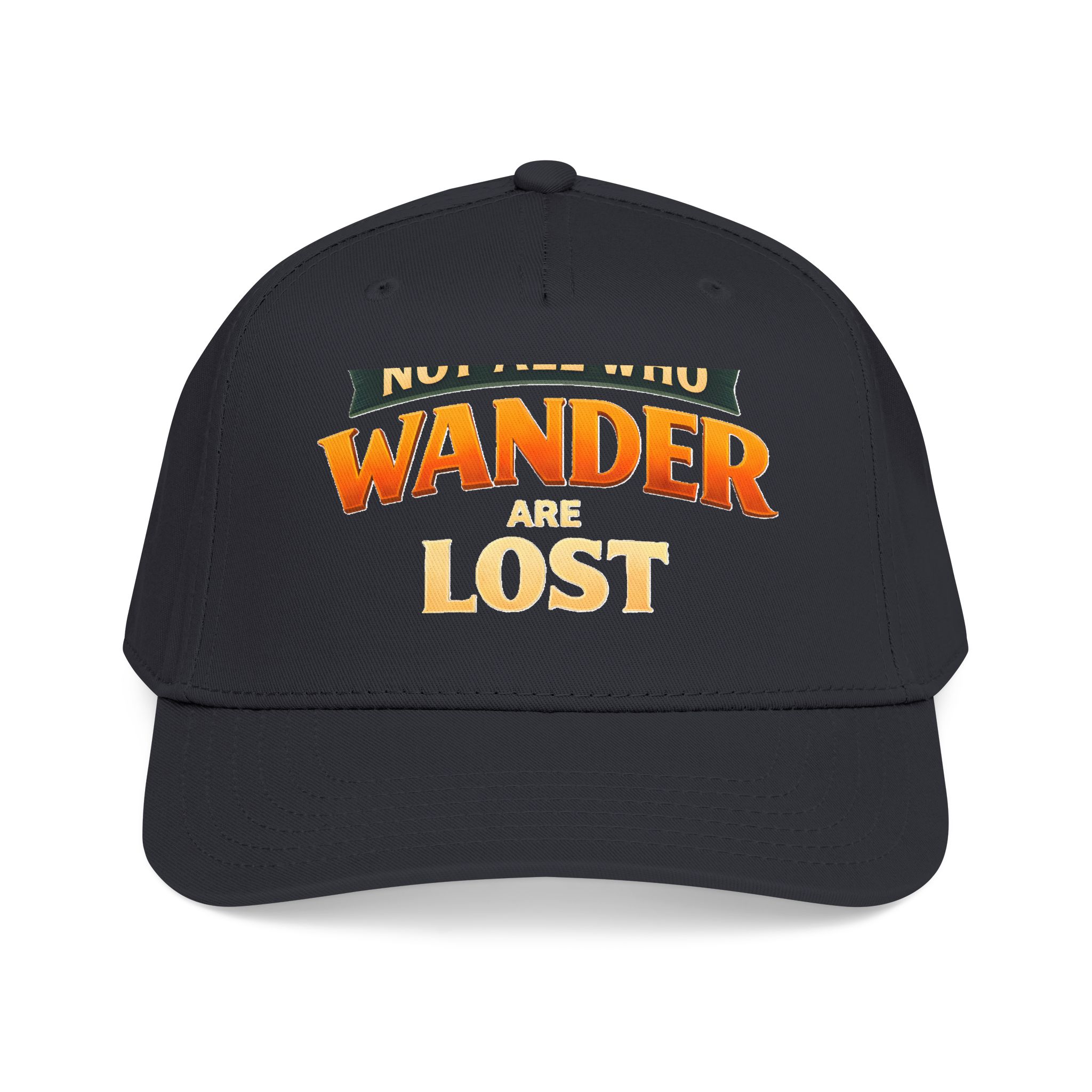 Baseball Cap - "Not All Who Wander Are Lost" Design Scenic-Line