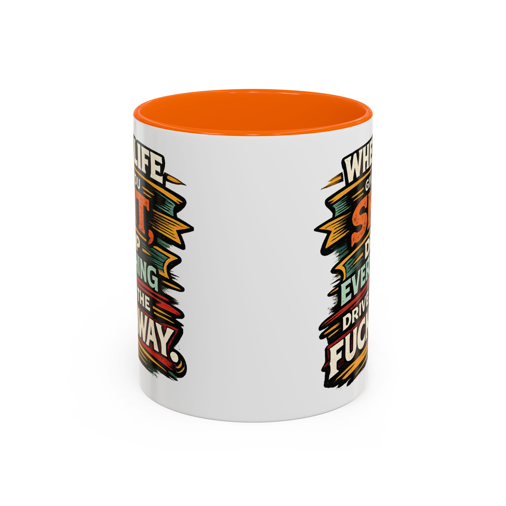 Accent Coffee Mug (11, 15oz) — "When Live Gives You Shit" Design F**K-Line