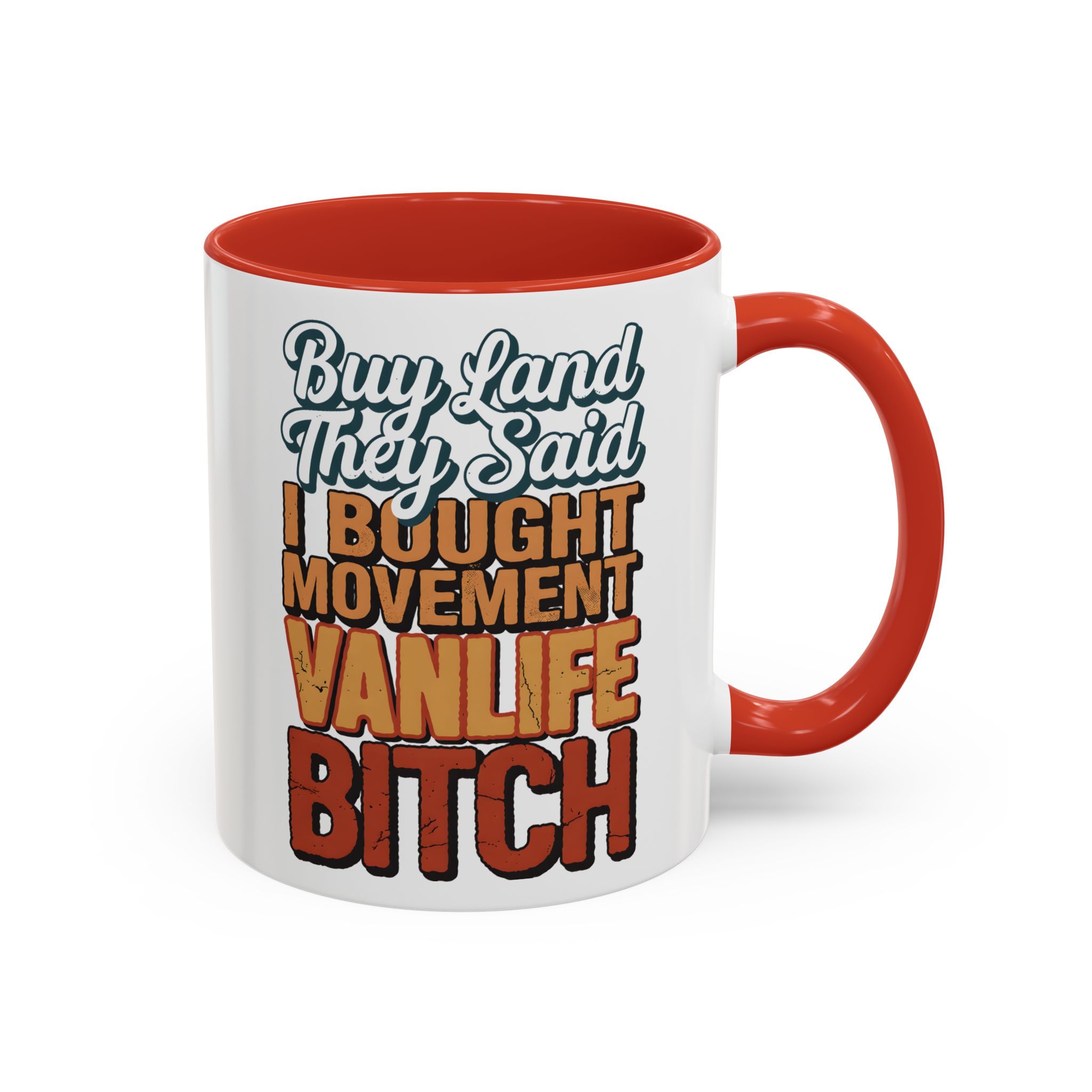 Accent Coffee Mug (11, 15oz) — "Buy Land They Said" Design F**K-Line