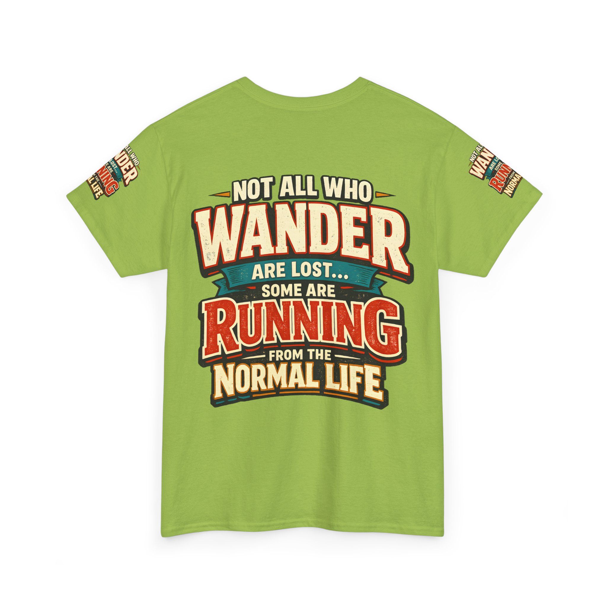 12838572947195503732_2048.jpeg Unisex Heavy Cotton Tee — "Not All Who Wander Are Lost" Design F**K-Line