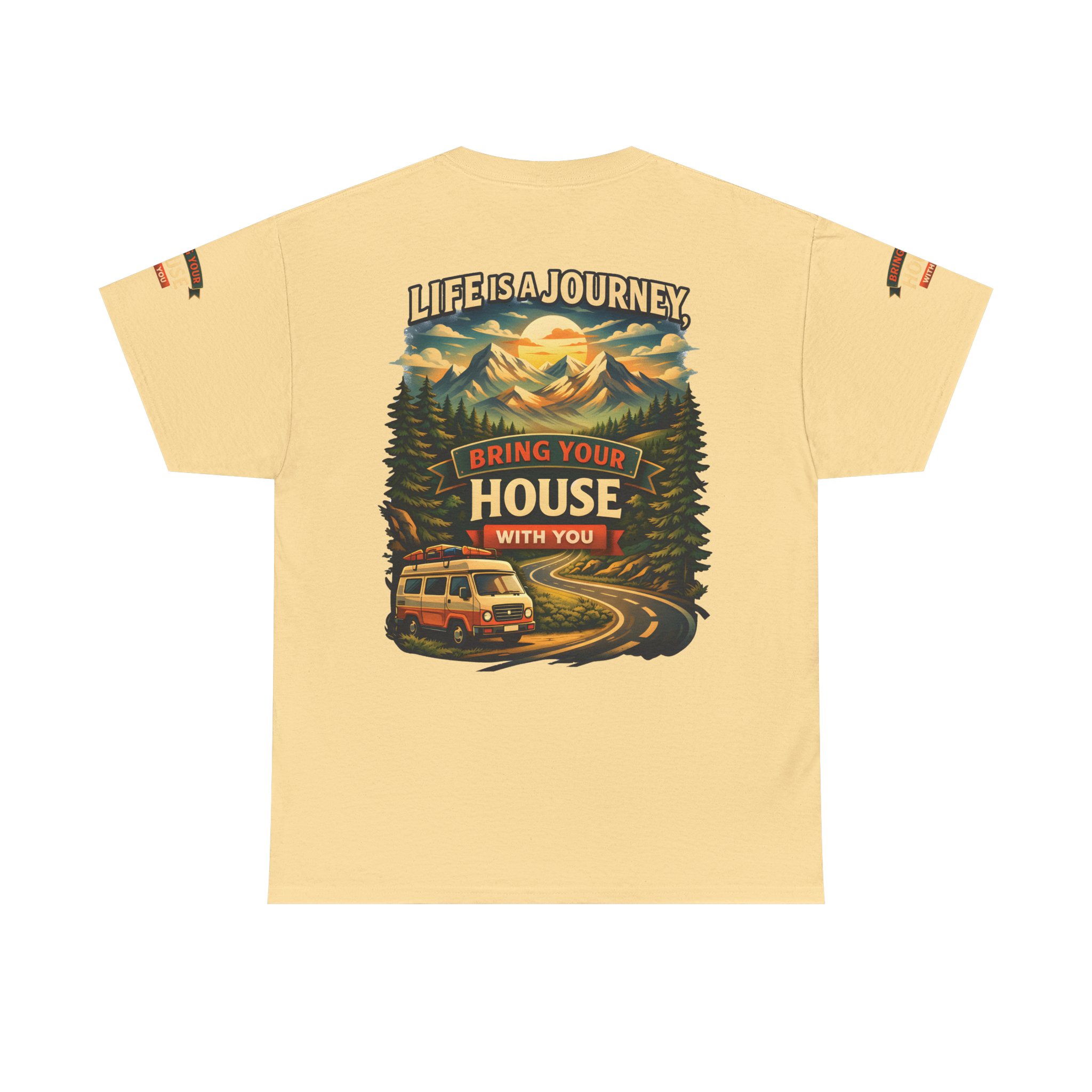 12854598543615570392_2048.jpeg Unisex Heavy Cotton Tee — "Live Is A Journey-Bring Your House With You" Design Scenic-Line