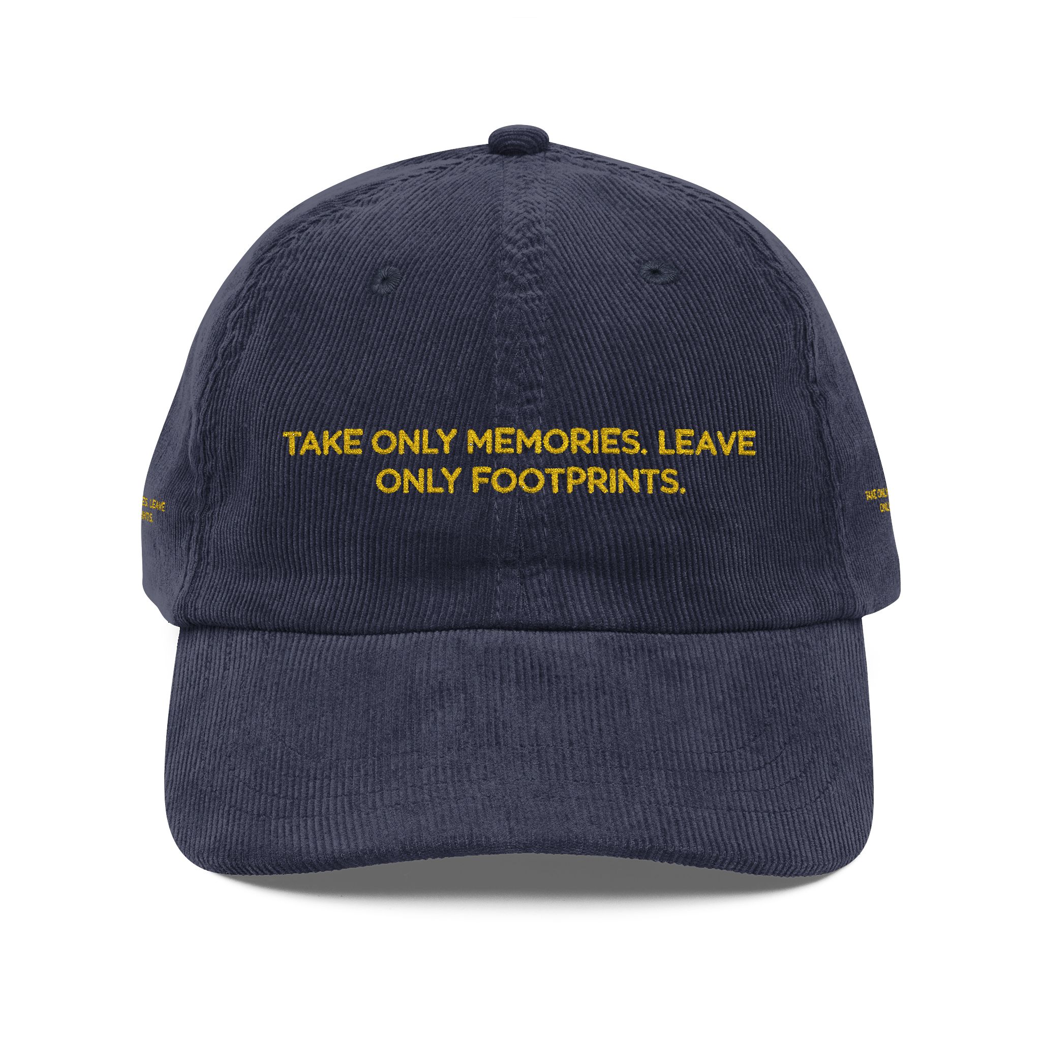 Vintage Corduroy Cap (Embroidery) — "Take Only Memories,Leave Only footprints" Embroidered Hat