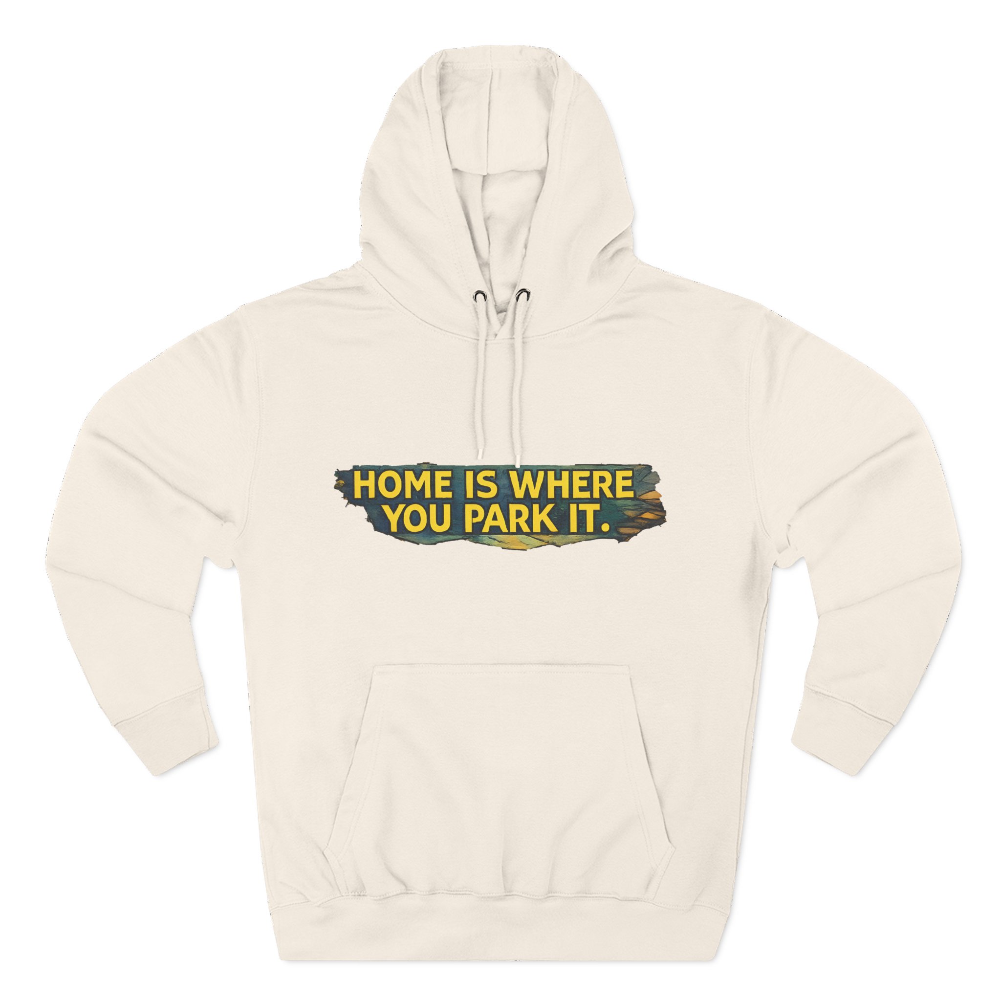 Three-Panel Fleece Hoodie - ""Home Is Where You Park It"" Design Cubic-Line