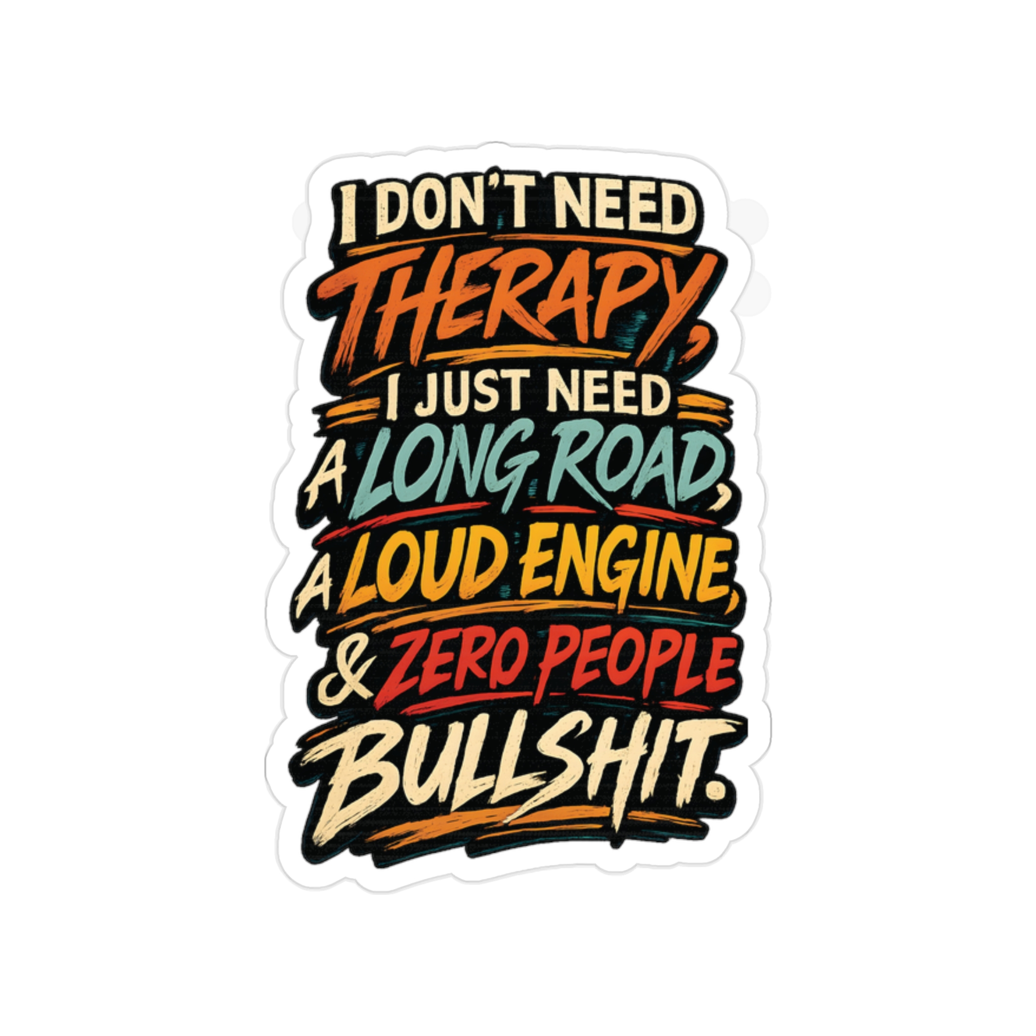 Transparent Outdoor Stickers – "I Dont Need Therapy" Design F**K-Line