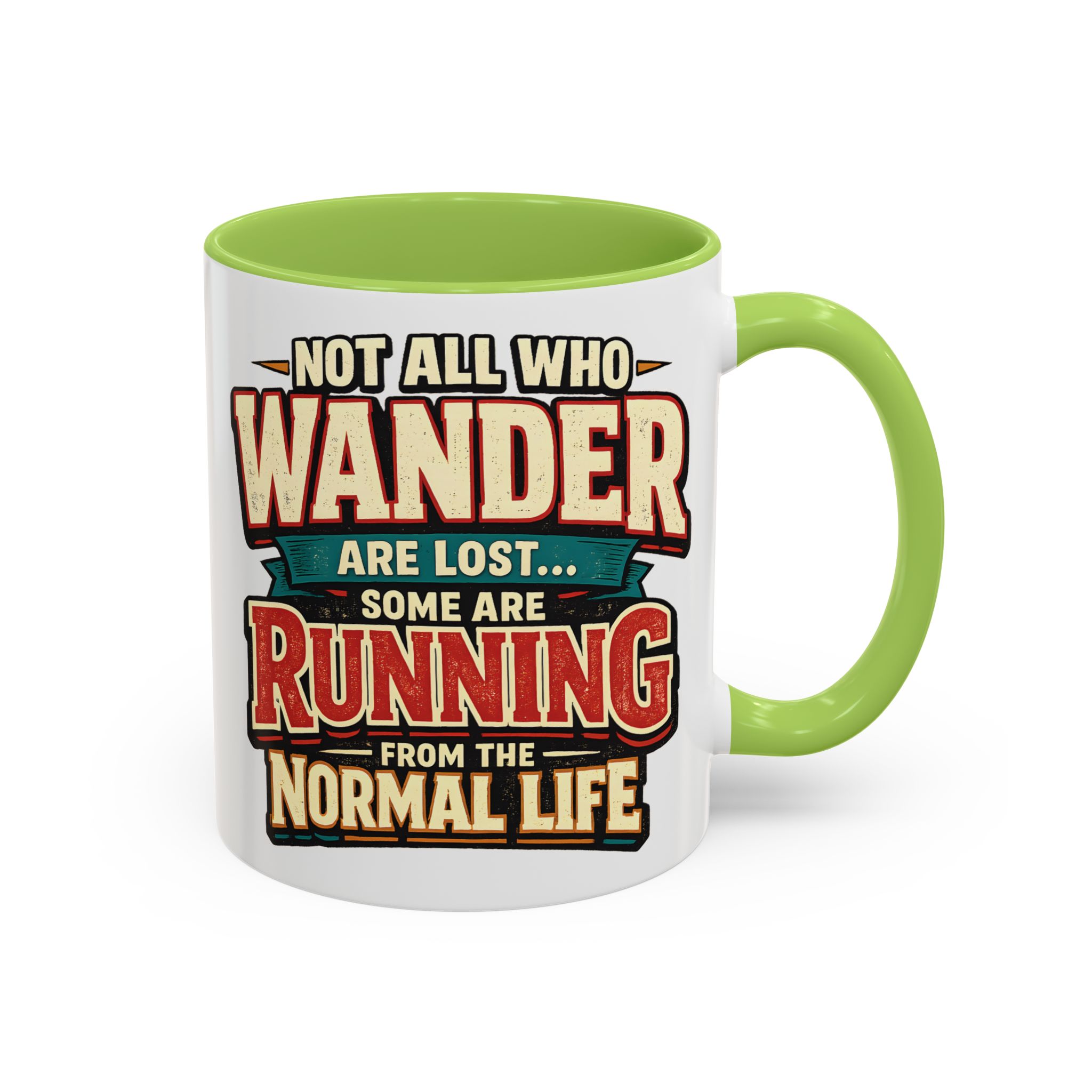 Accent Coffee Mug (11, 15oz) — "Not All Who Wander Are Lost" Design F**K-Line