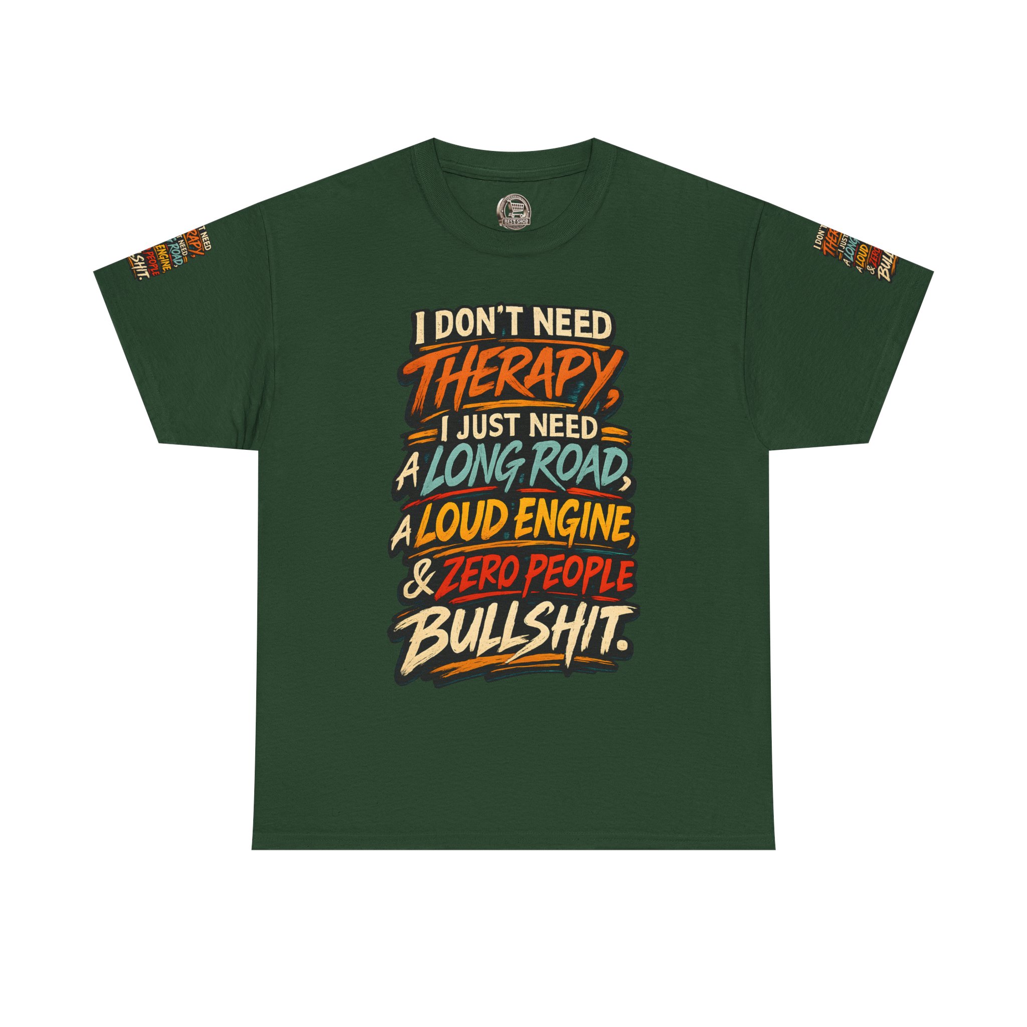 Unisex Heavy Cotton Tee — "I Dont Need Therapy" Design F**K-Line