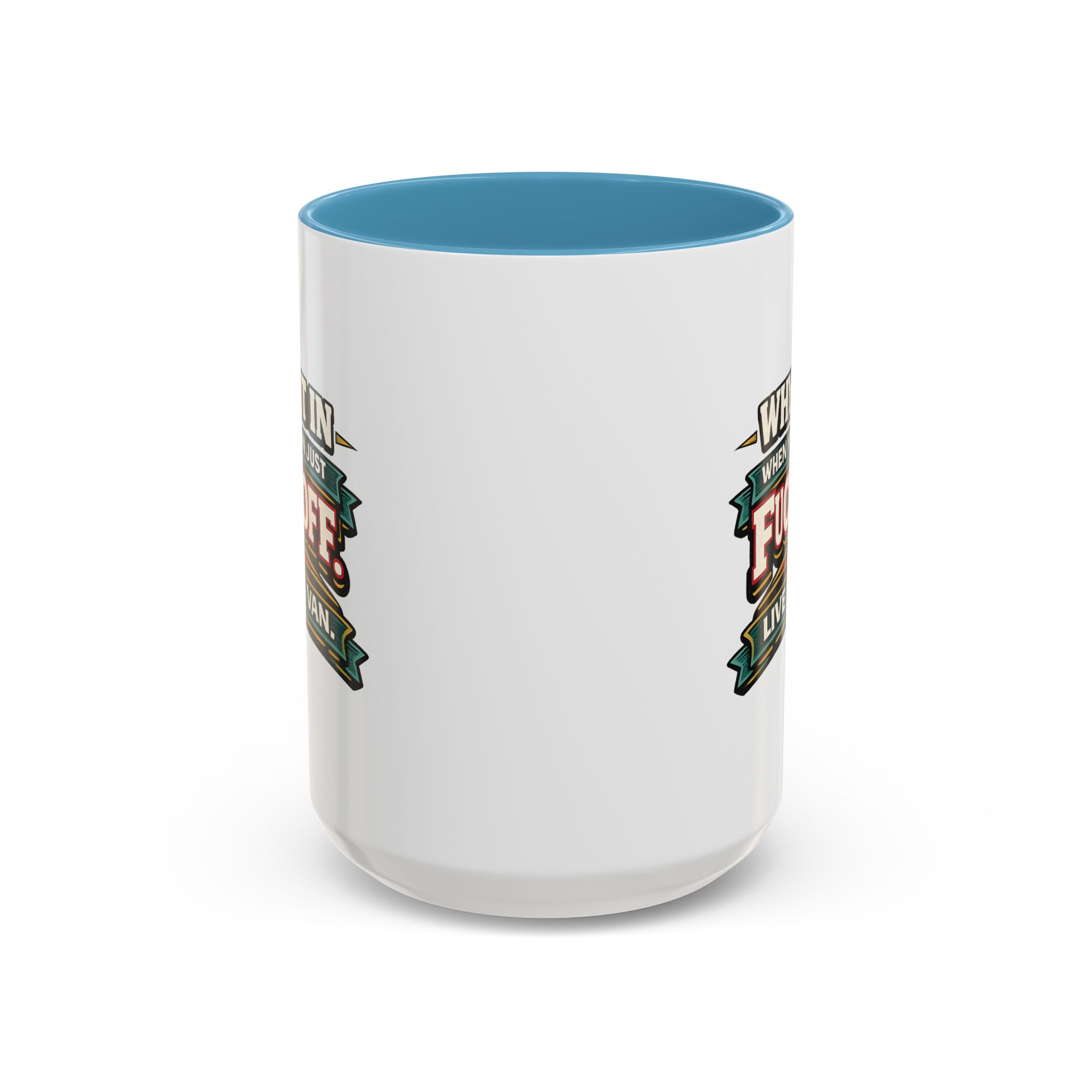 Accent Coffee Mug (11, 15oz) — "Why Fit In" Design F**K-Line