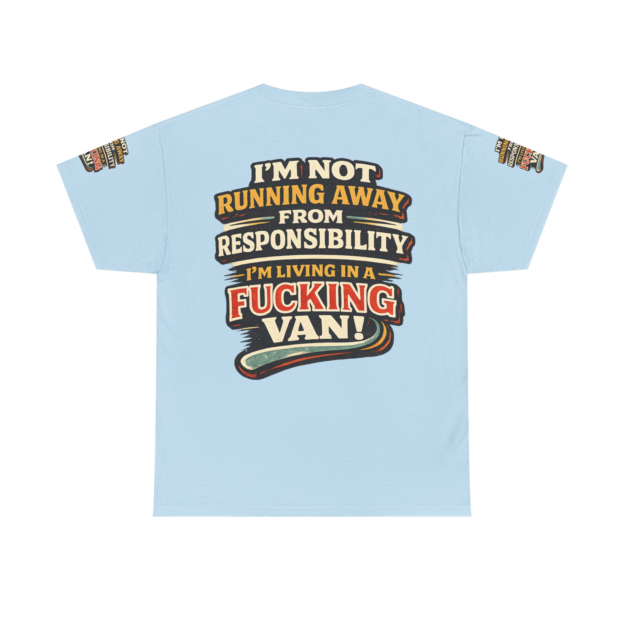 Unisex Heavy Cotton Tee — "I`m Not running Away" Design F**K-Line