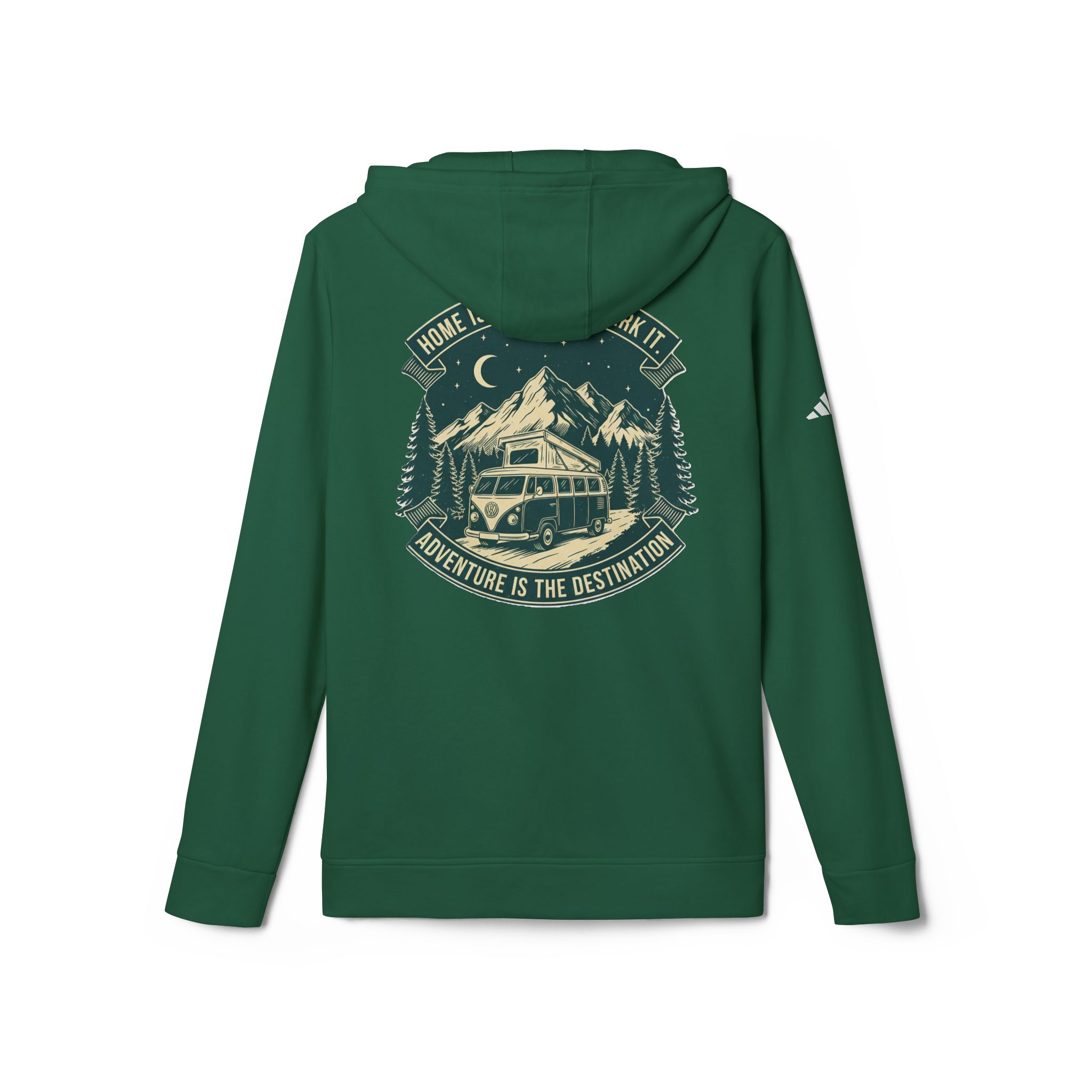 Hoodie(Adidas) — "Home Is Where You Park It-Adventure is the destination" Outdoor Travel Pullover (Only Back Printed)