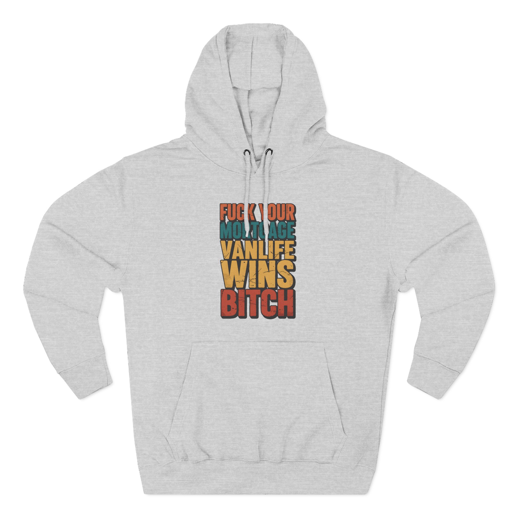 Three-Panel Fleece Hoodie - "Fuck Your Mortgage" Design F**K-Line