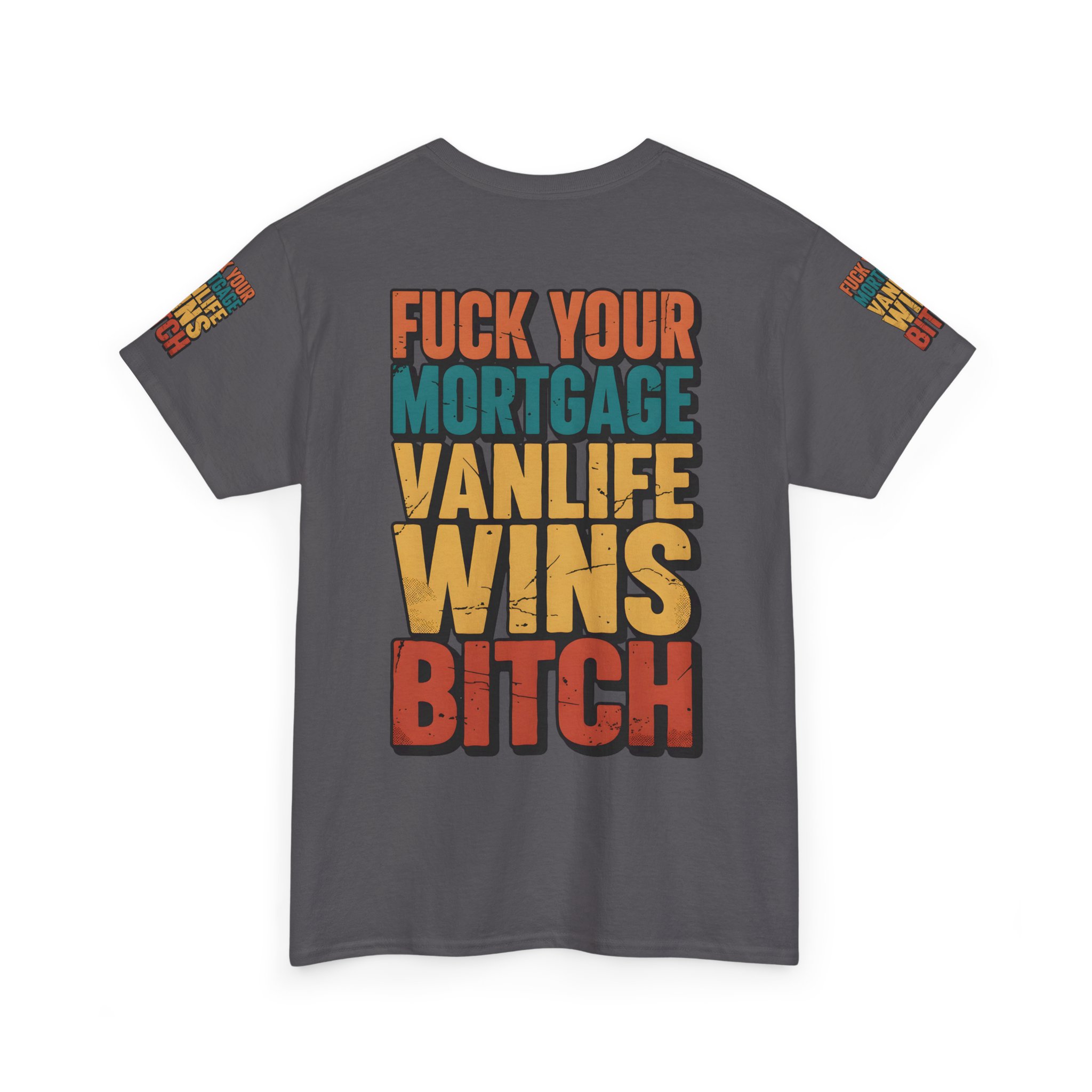 Unisex Heavy Cotton Tee — "Fuck Your Mortgage" Design F**K-Line