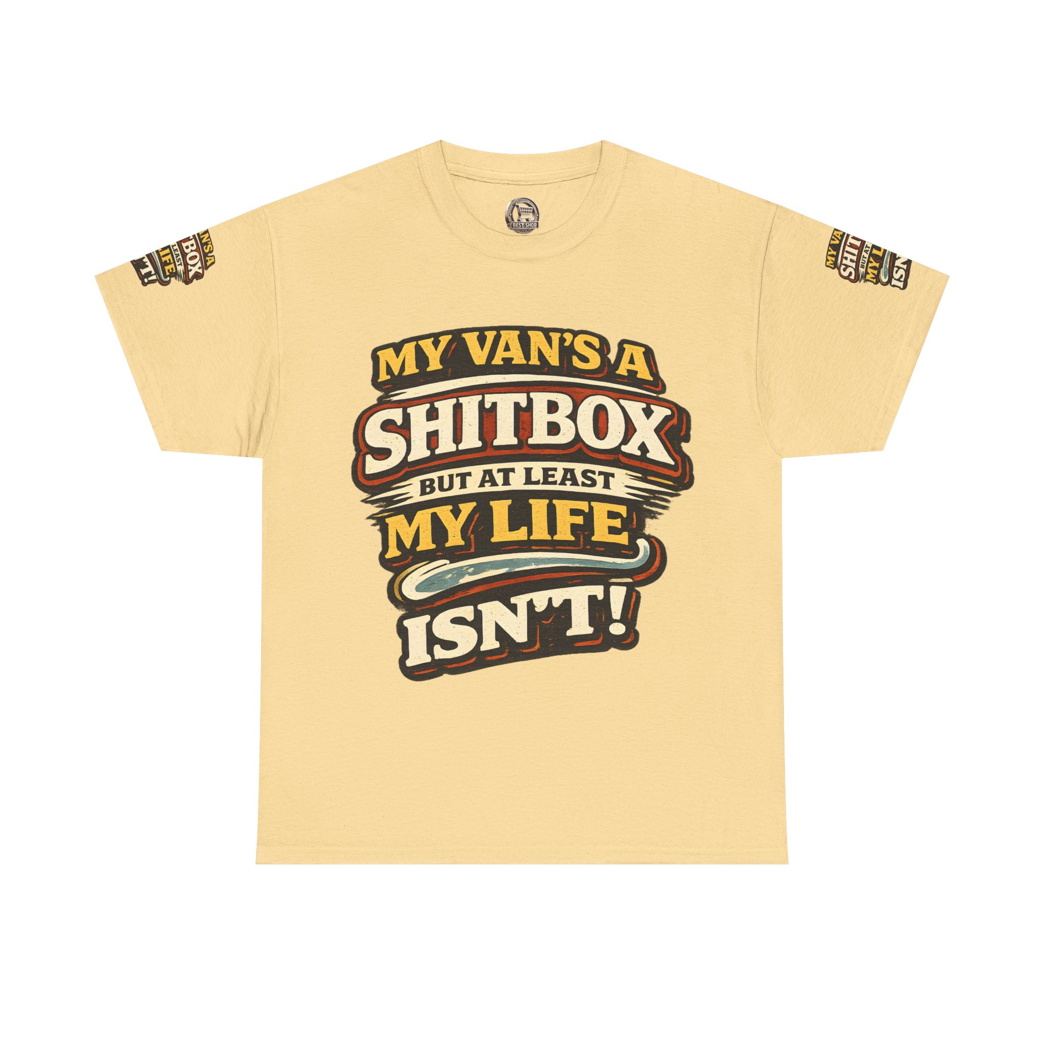 Unisex Heavy Cotton Tee — "My Van`s A Shitbox" Design F**K-Line
