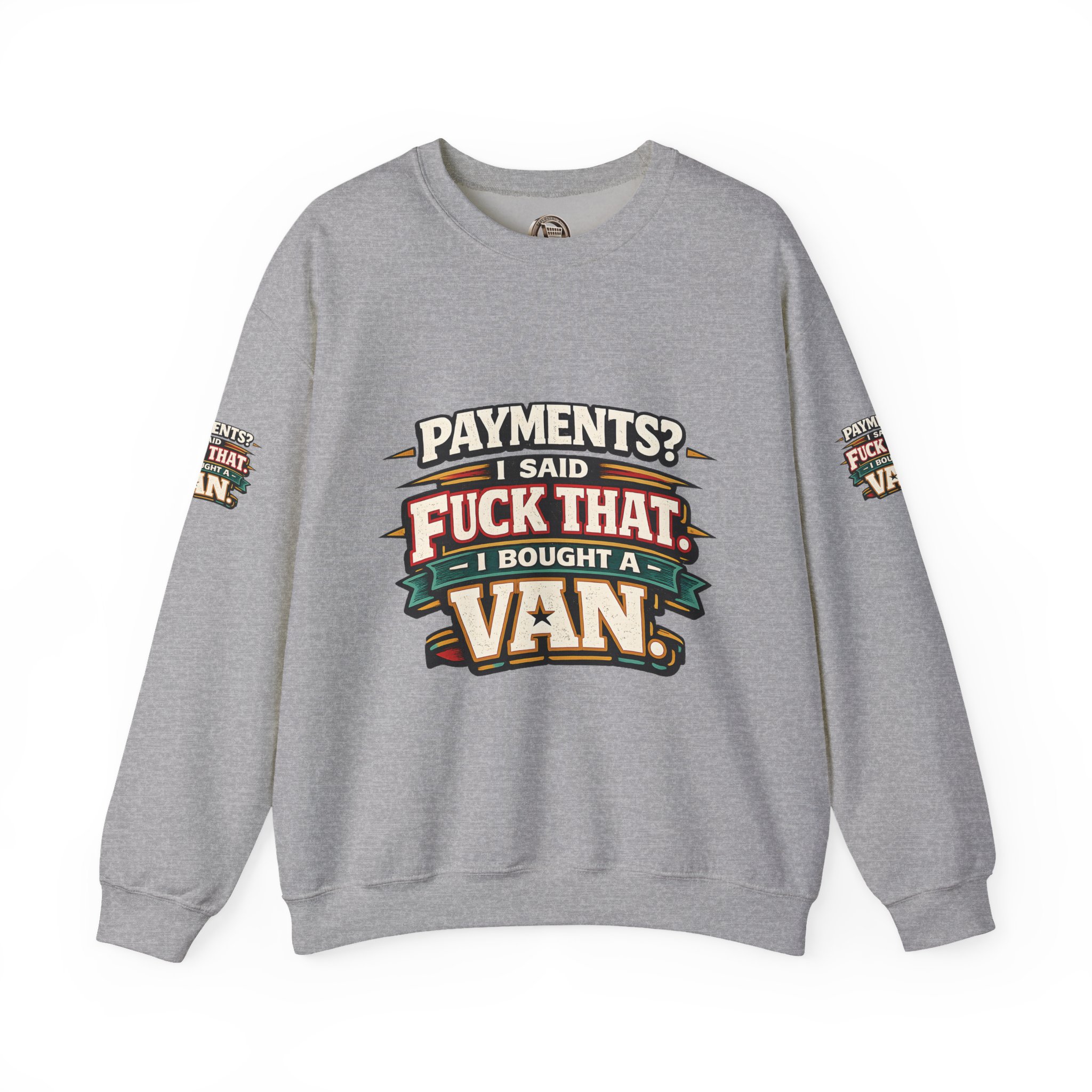 Unisex Heavy Blend™ Crewneck Sweatshirt — "Payments?I Said" Design F**K-Line