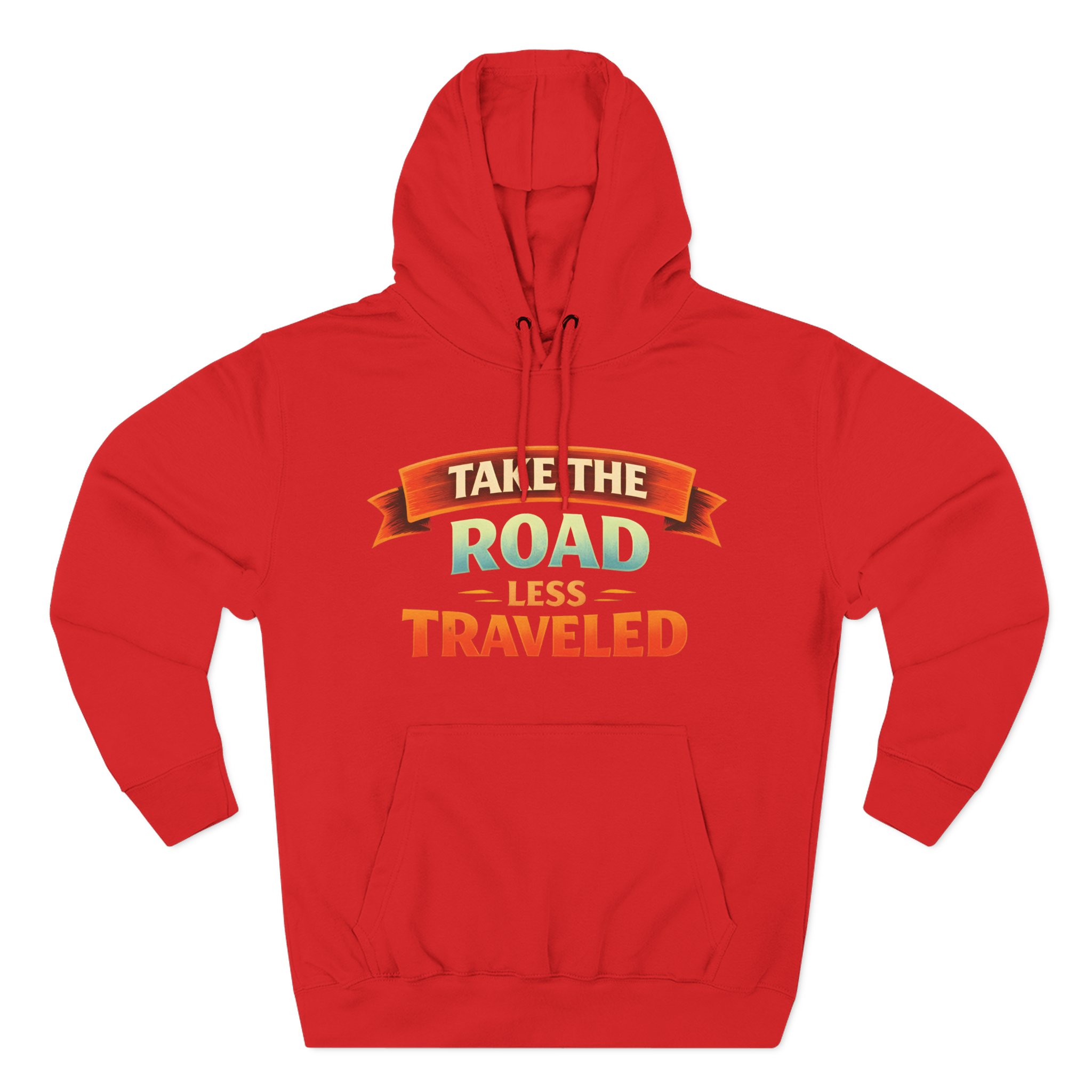 Three-Panel Fleece Hoodie - "Take The Road Less Traveled" Design Scenic-Line