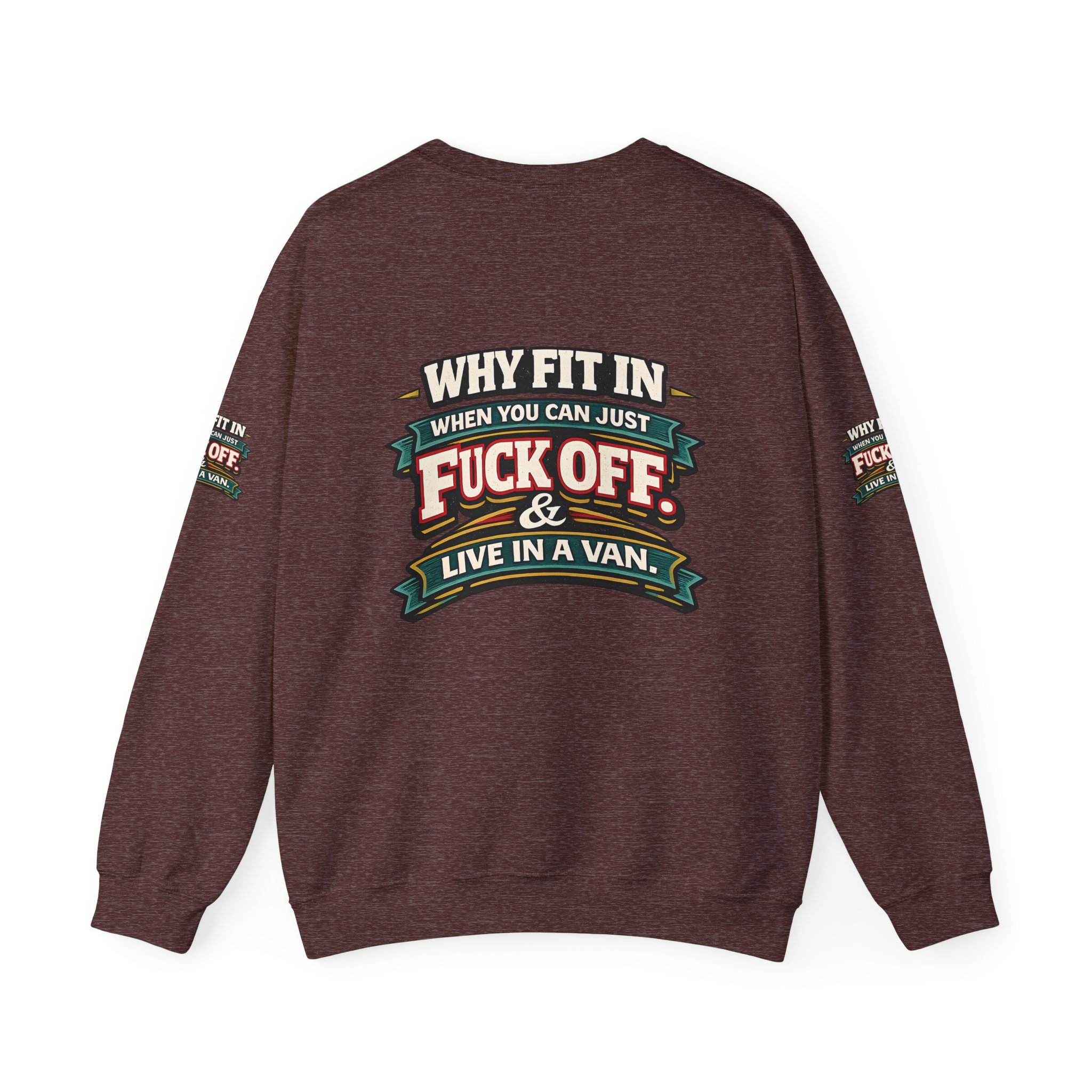 Unisex Heavy Blend™ Crewneck Sweatshirt — "Why Fit In" Design F**K-Line