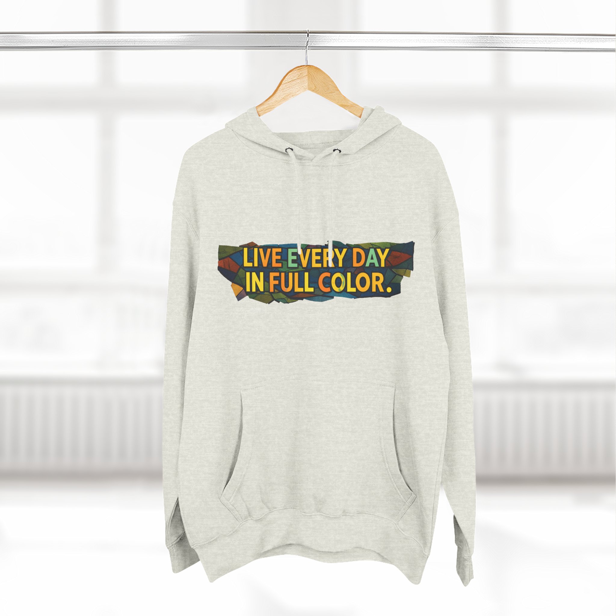Three-Panel Fleece Hoodie - "Live Life Every Day In Full Color" Design Cubic-Line