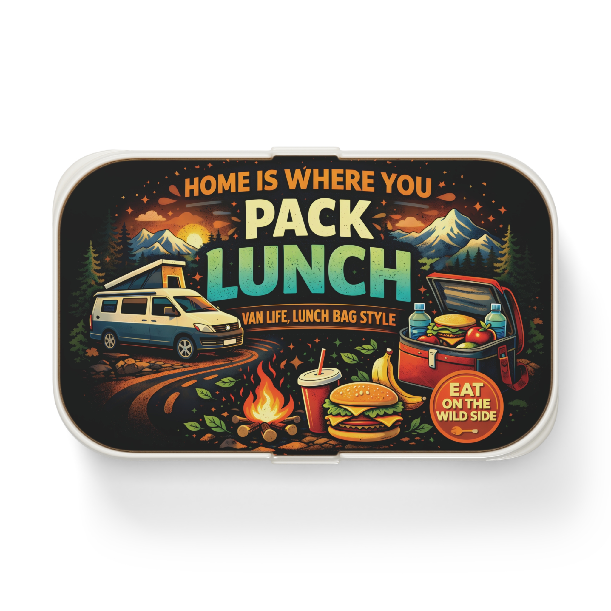 Adventure Camper Bento Box — "Home Is Where You Pack Lunch" Van Life Camping Lunchbox