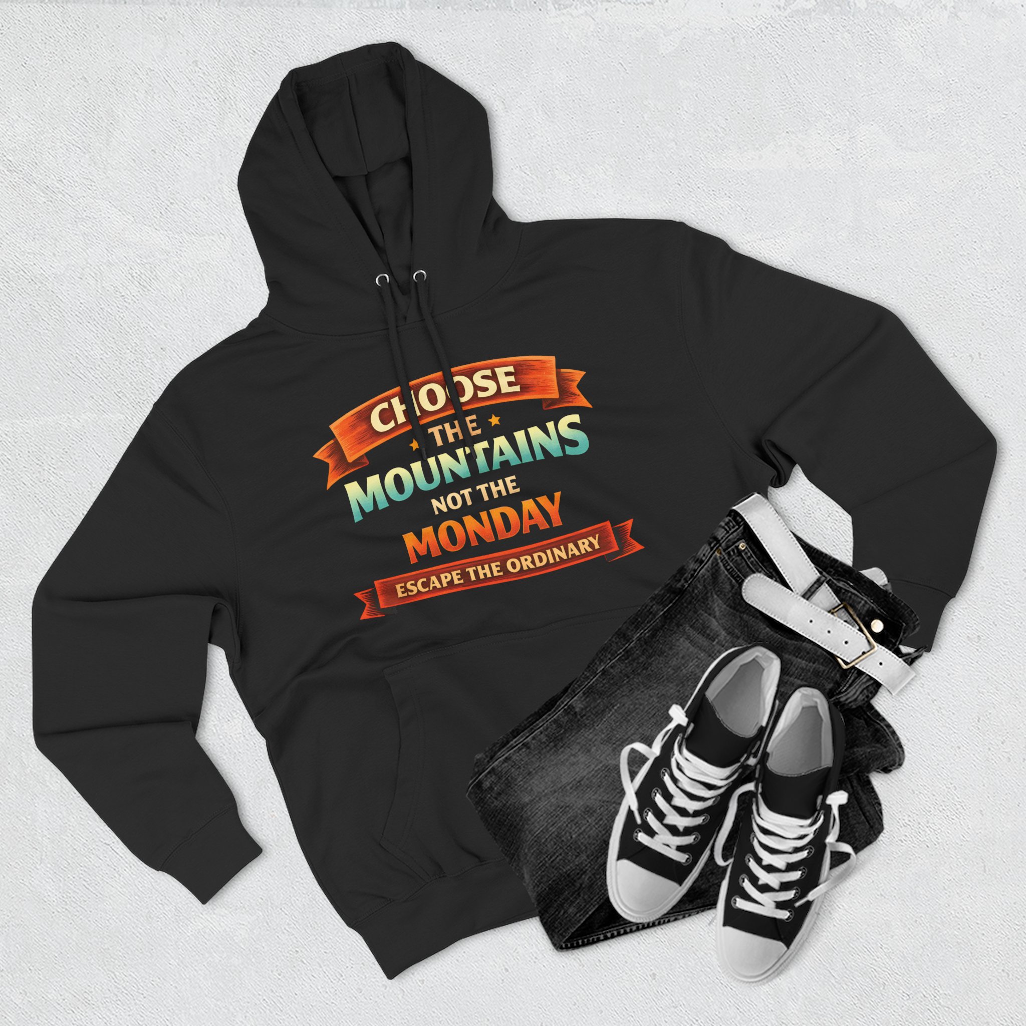 Three-Panel Fleece Hoodie - "Choose The Mountens" Design Scenic-Line