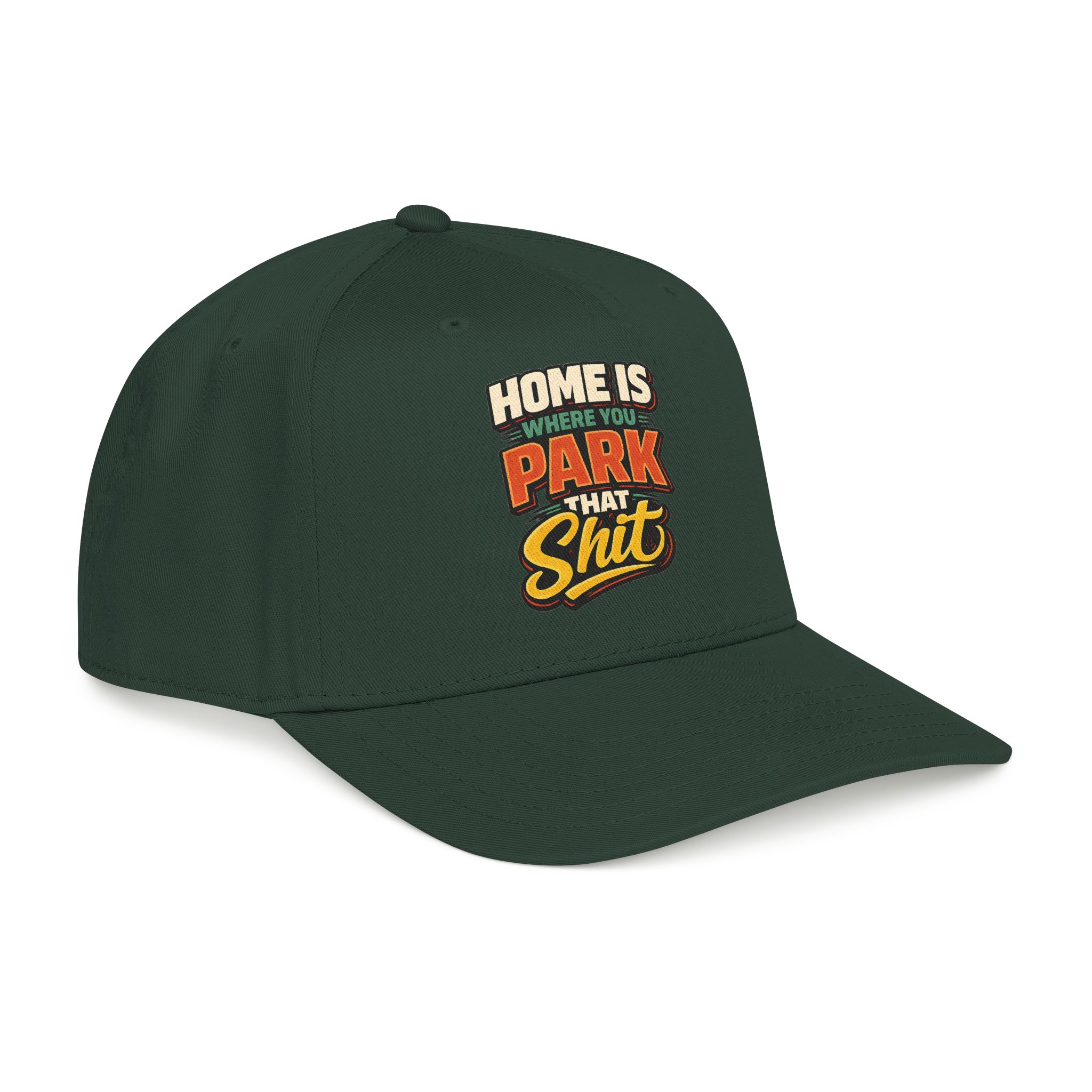 Baseball Cap - "Home Is Where You Park That Shit" Design F**K-Line