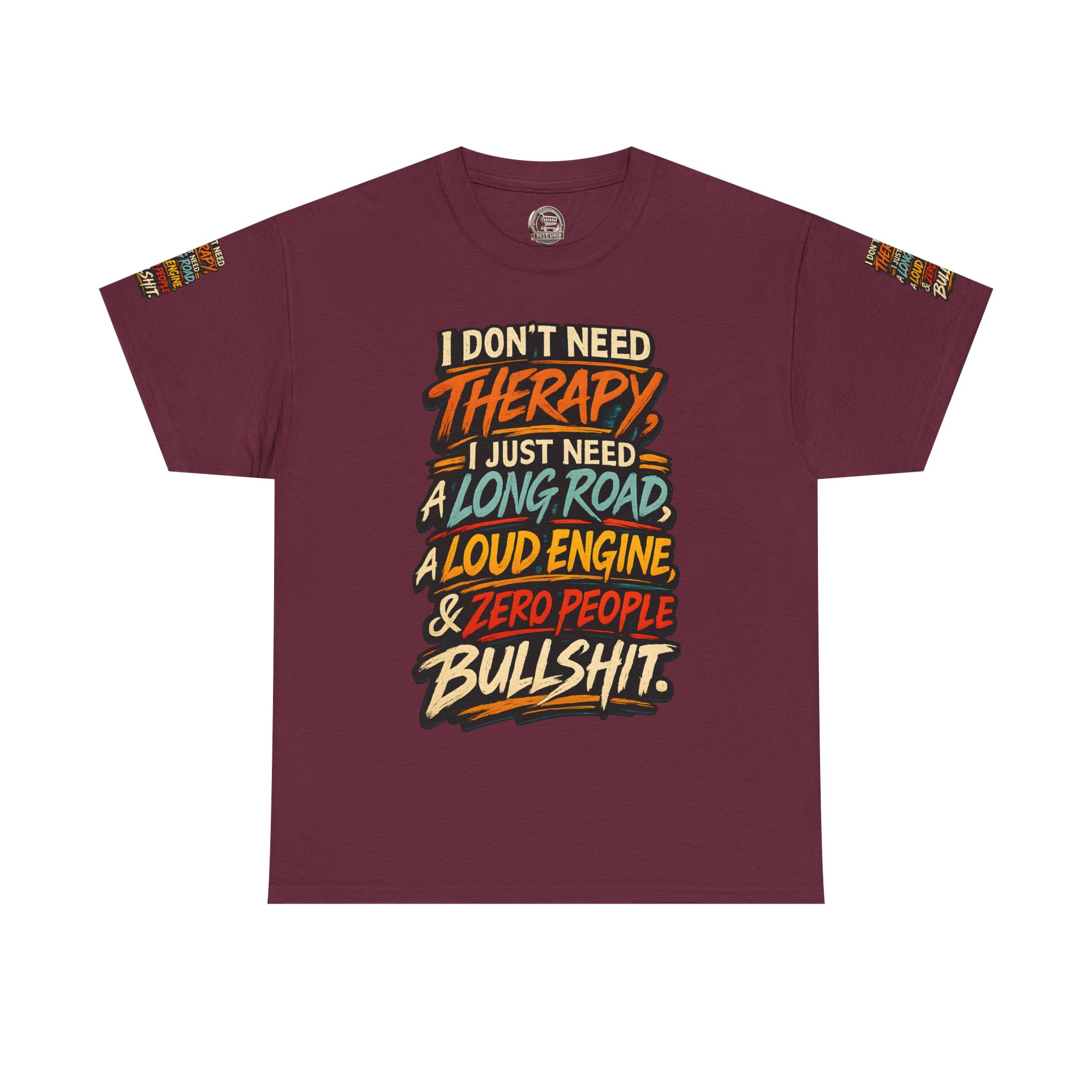 Unisex Heavy Cotton Tee — "I Dont Need Therapy" Design F**K-Line
