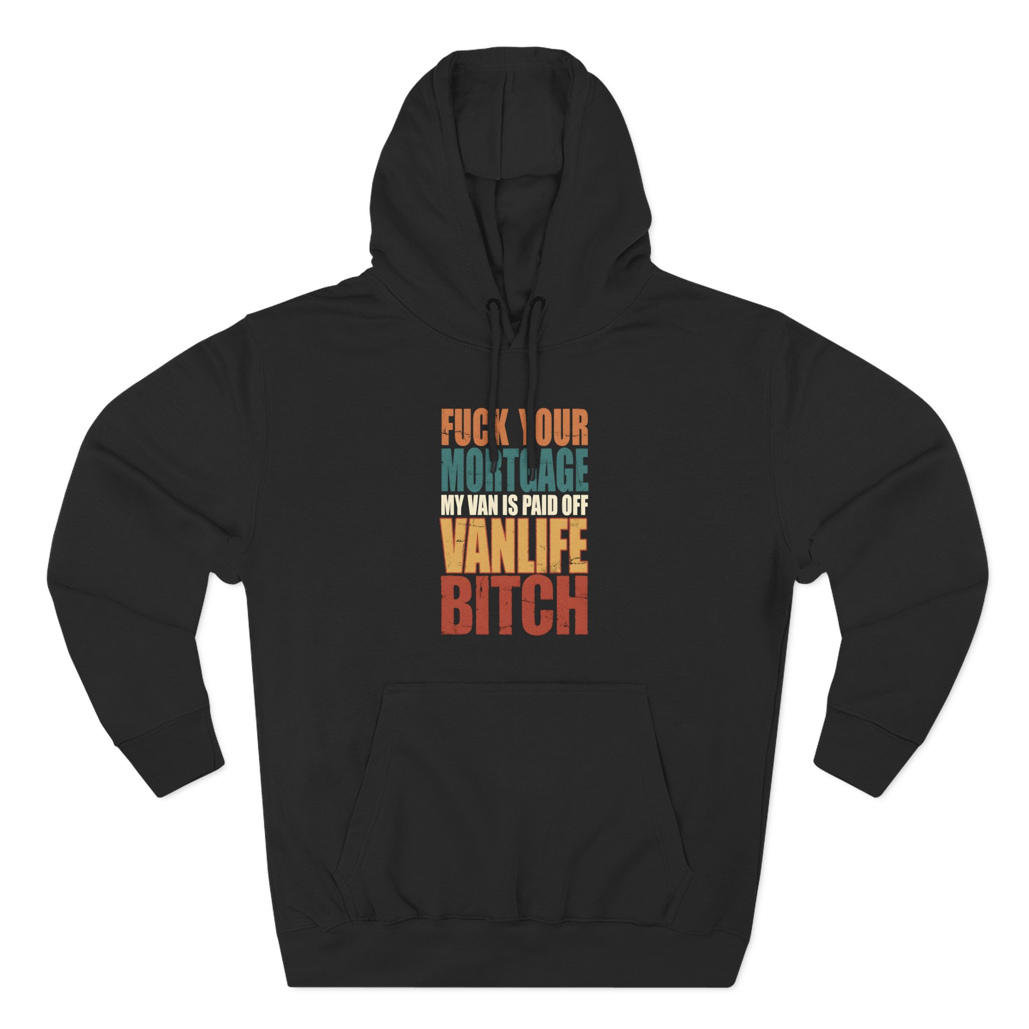 Three-Panel Fleece Hoodie - "Fuck Your Mortgage" Design F**K-Line