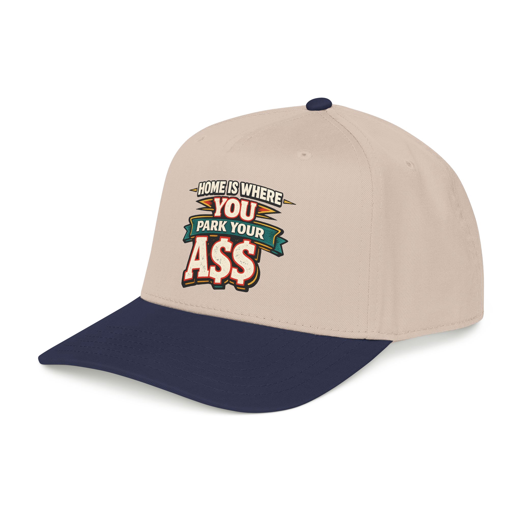 Baseball Cap - "Home Is Where You Park Your Ass" Design F**K-Line