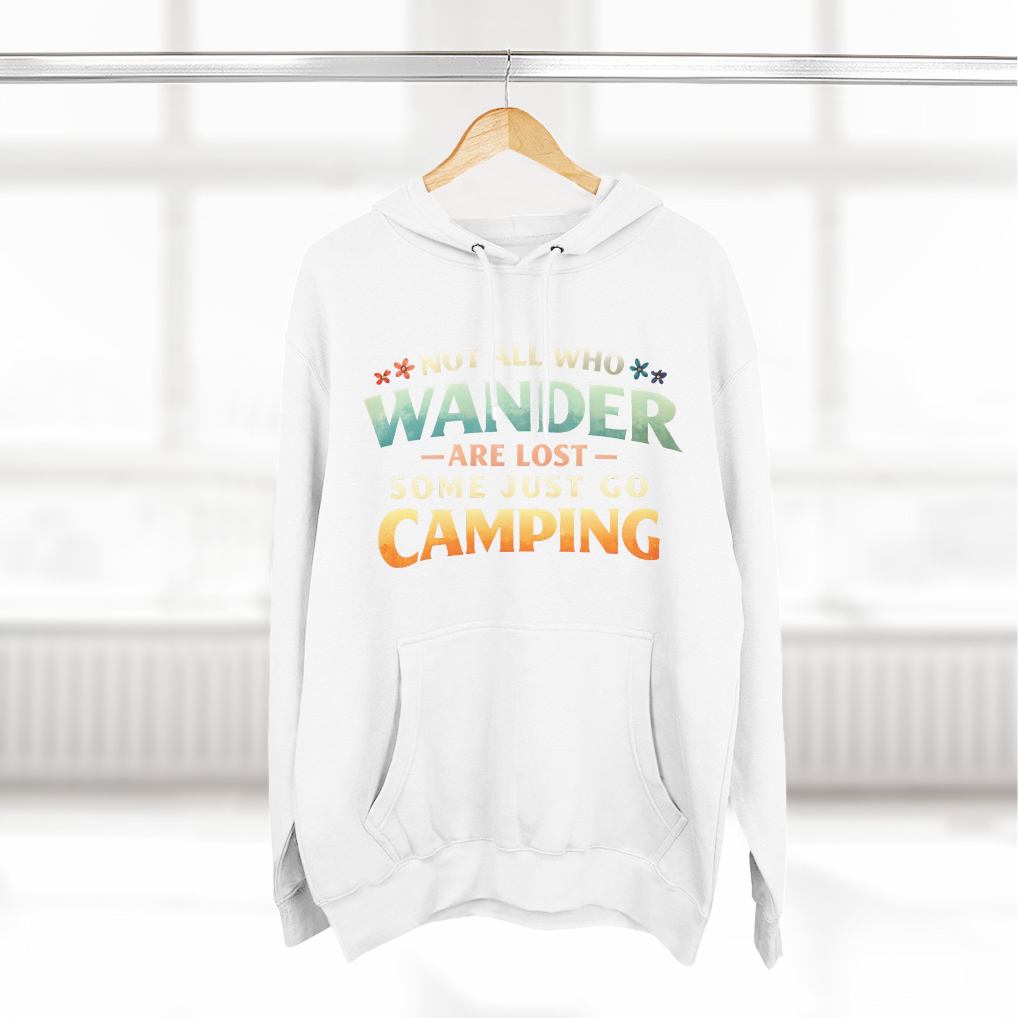 Three-Panel Fleece Hoodie - "Not All Who Wander Are Lost " Design Scenic-Line