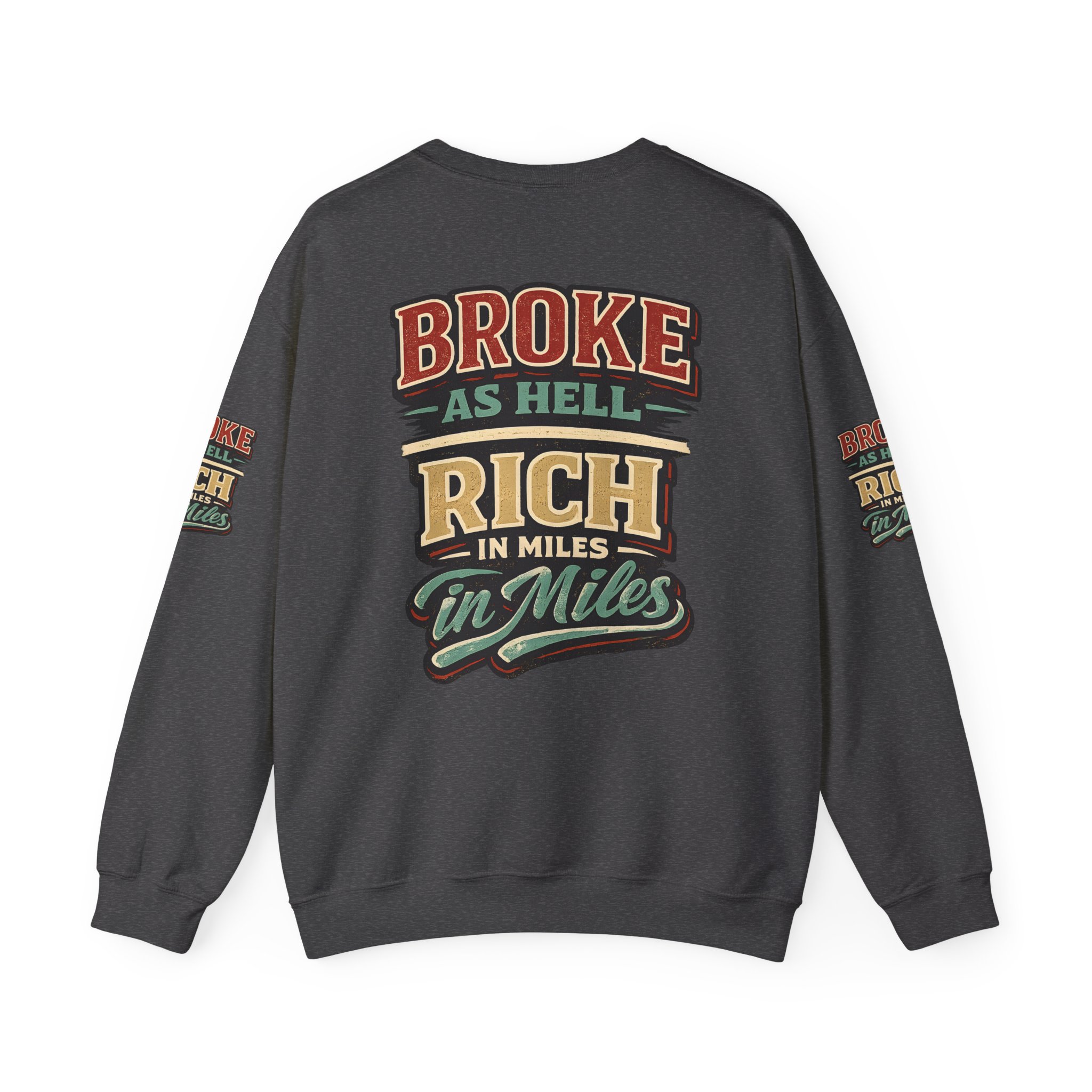 Unisex Heavy Blend™ Crewneck Sweatshirt — "Broke As Hell" Design F**K-Line
