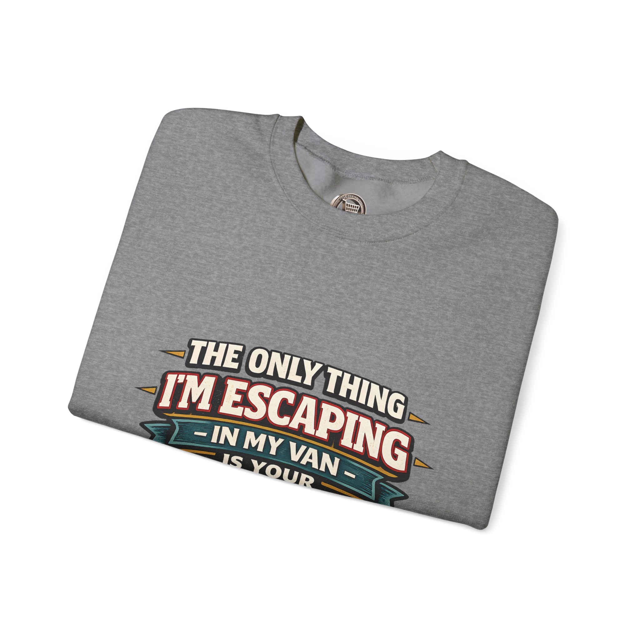 Unisex Heavy Blend™ Crewneck Sweatshirt — "The Only Thing I´m Escaping" Design F**K-Line