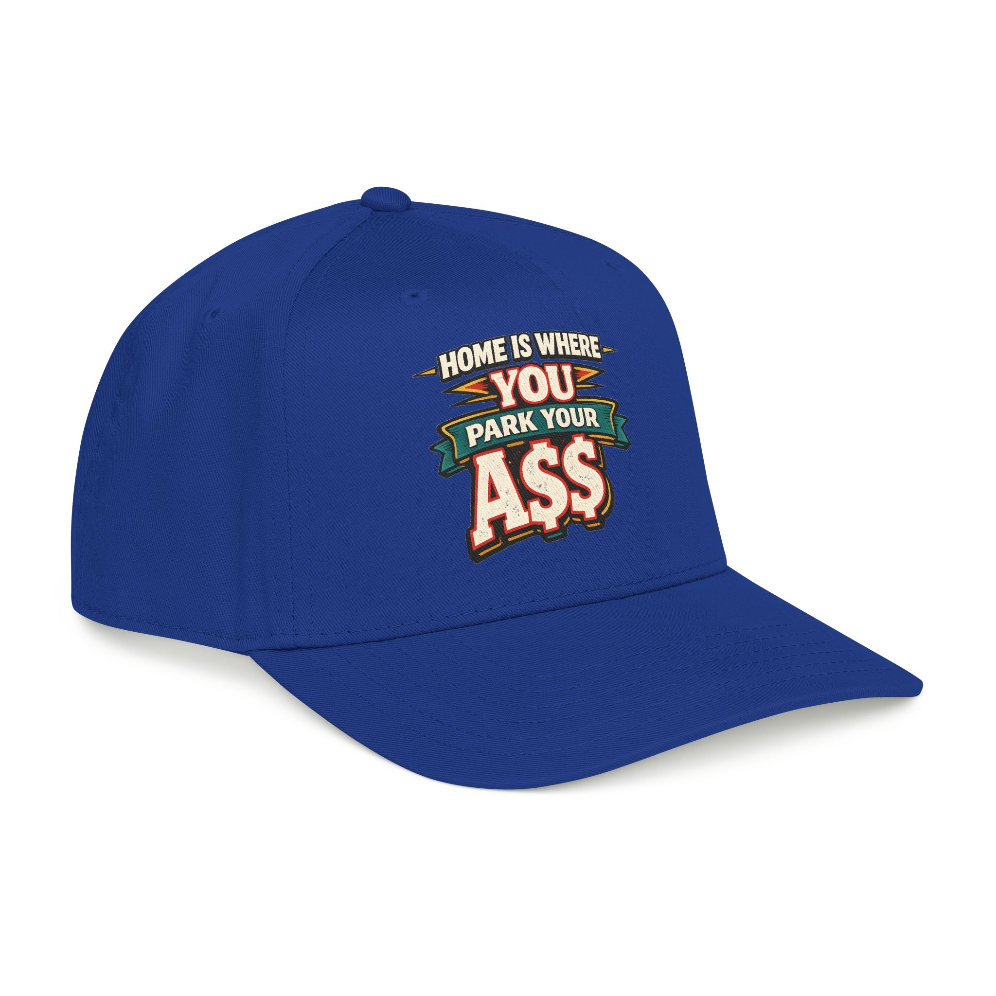 Baseball Cap - "Home Is Where You Park Your Ass" Design F**K-Line