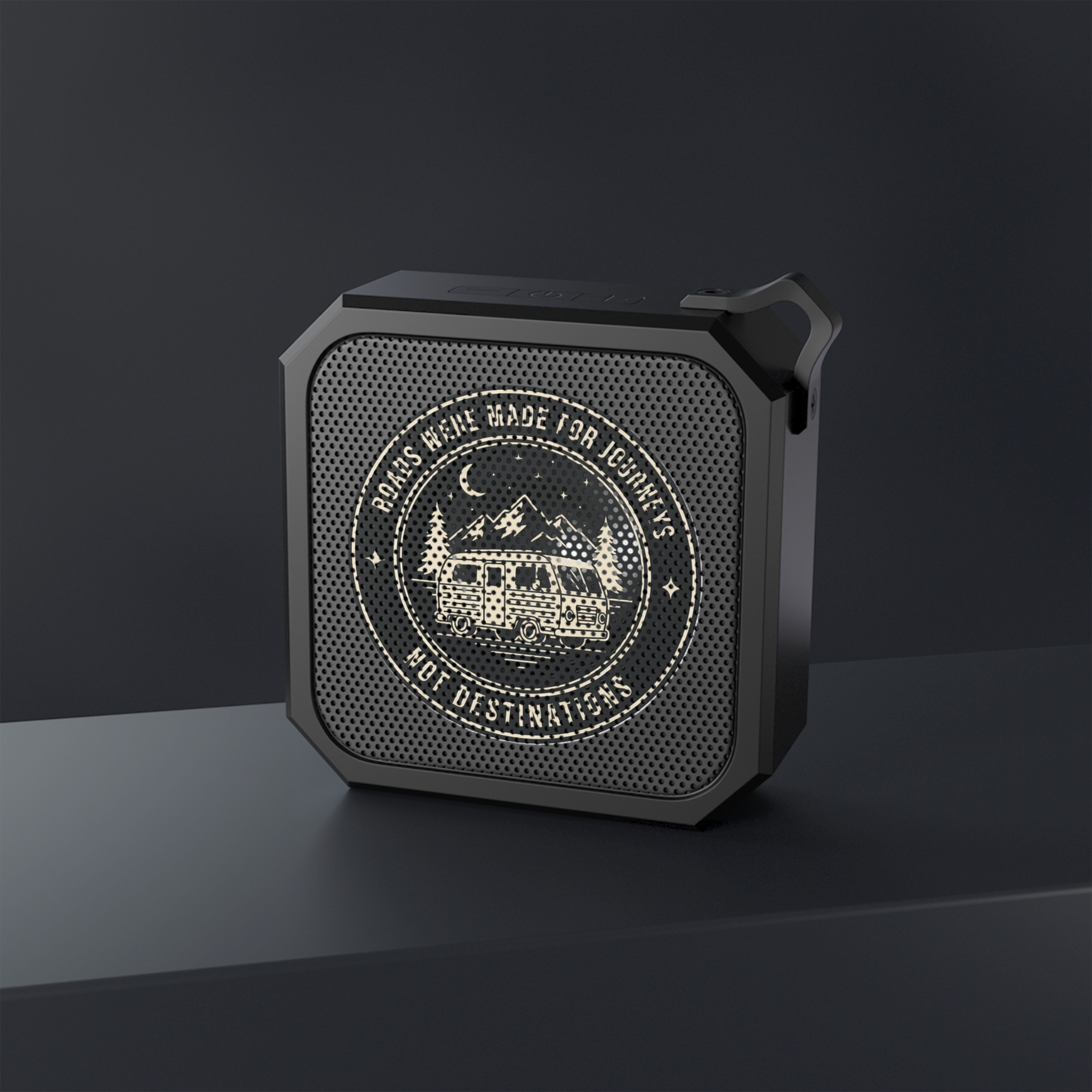 Bluetooth Speaker — “Roads Were Made for Journeys, Not Destinations” Outdoor Portable Speaker