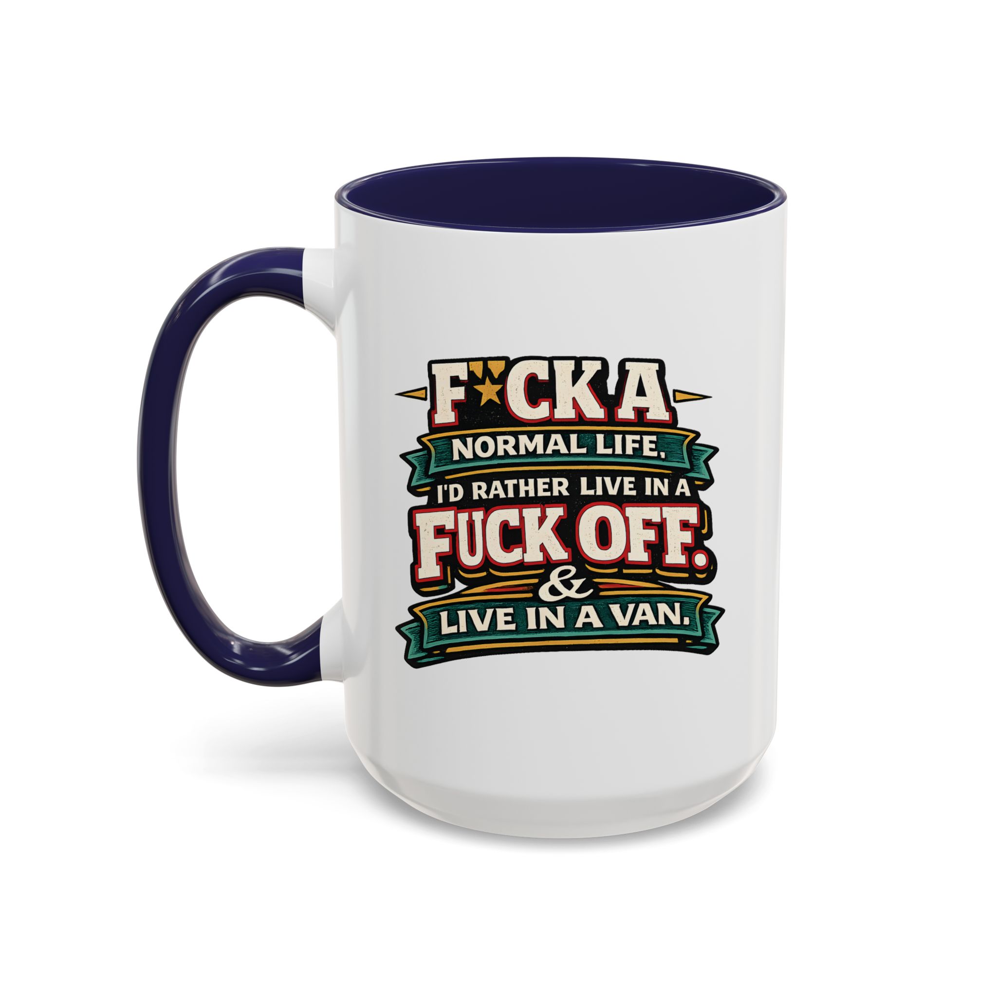13468528214592138008_2048.jpeg Accent Coffee Mug (11, 15oz) — "Fuck A Normal Life" Design F**K-Line