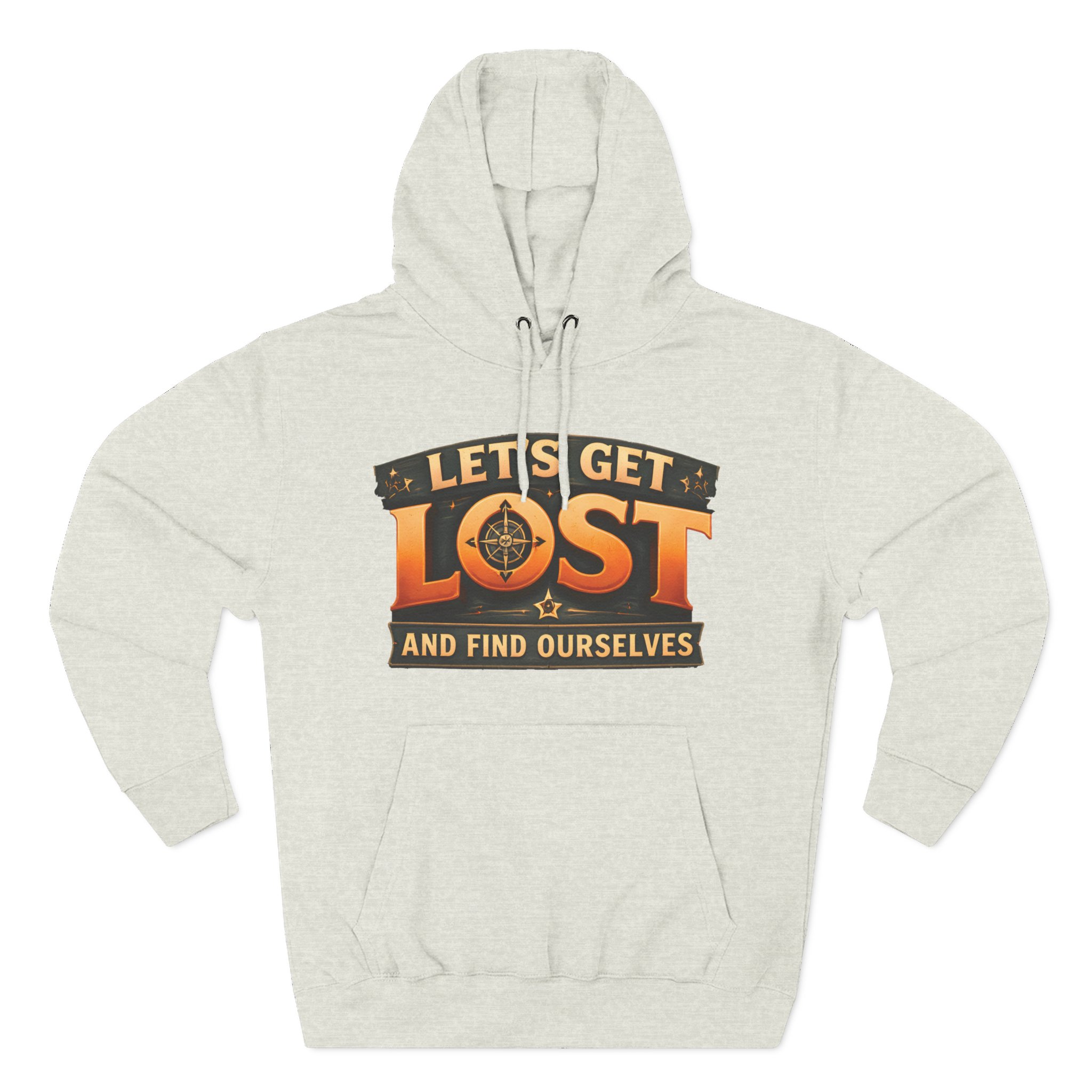 Three-Panel Fleece Hoodie - "Let´s Get Lost And Found Ourselfs" Design Scenic-Line