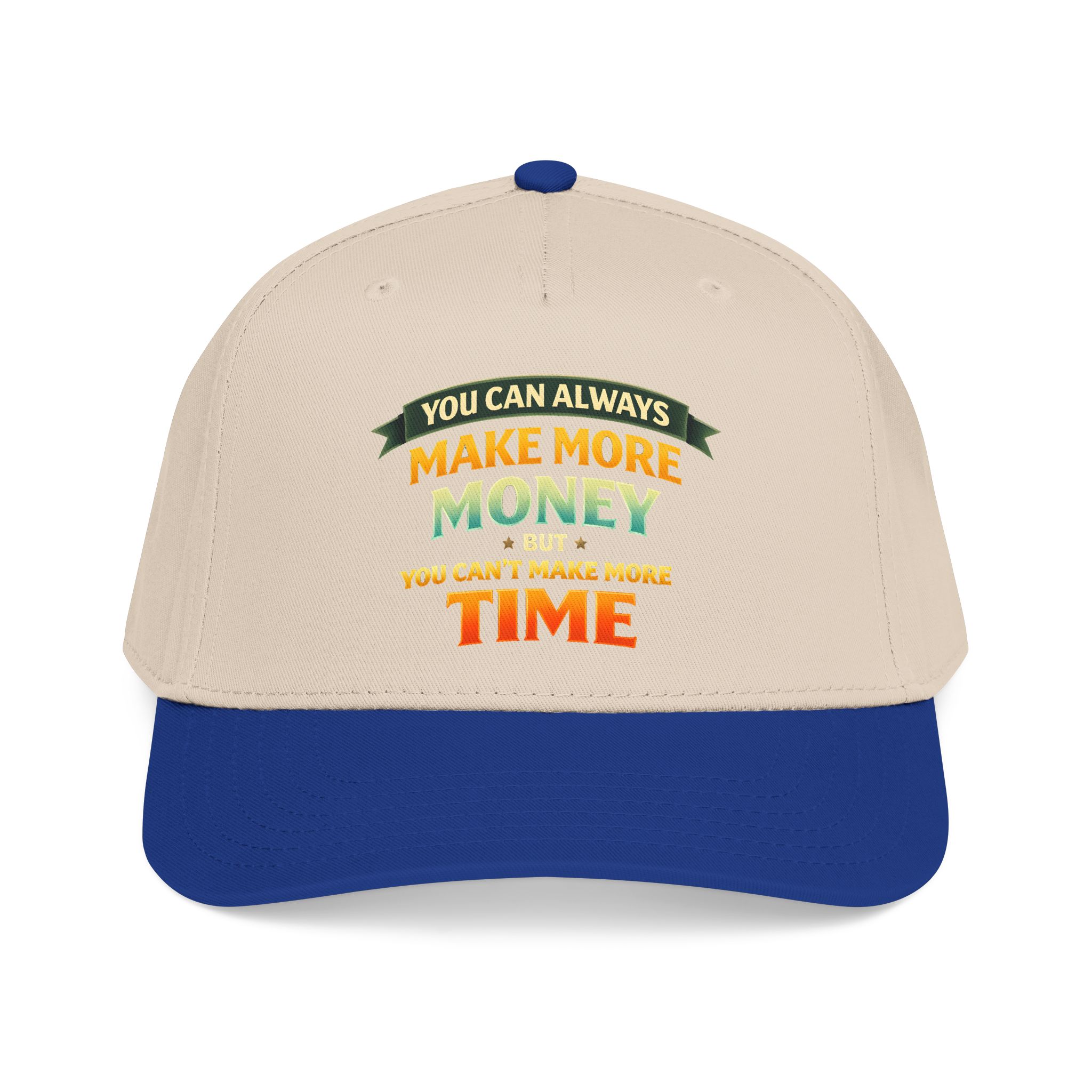 Baseball Cap - "You Can Always Make More Money" Design Scenic-Line