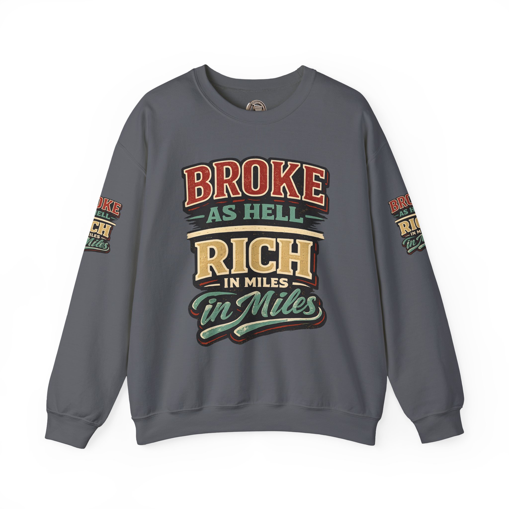 Unisex Heavy Blend™ Crewneck Sweatshirt — "Broke As Hell" Design F**K-Line