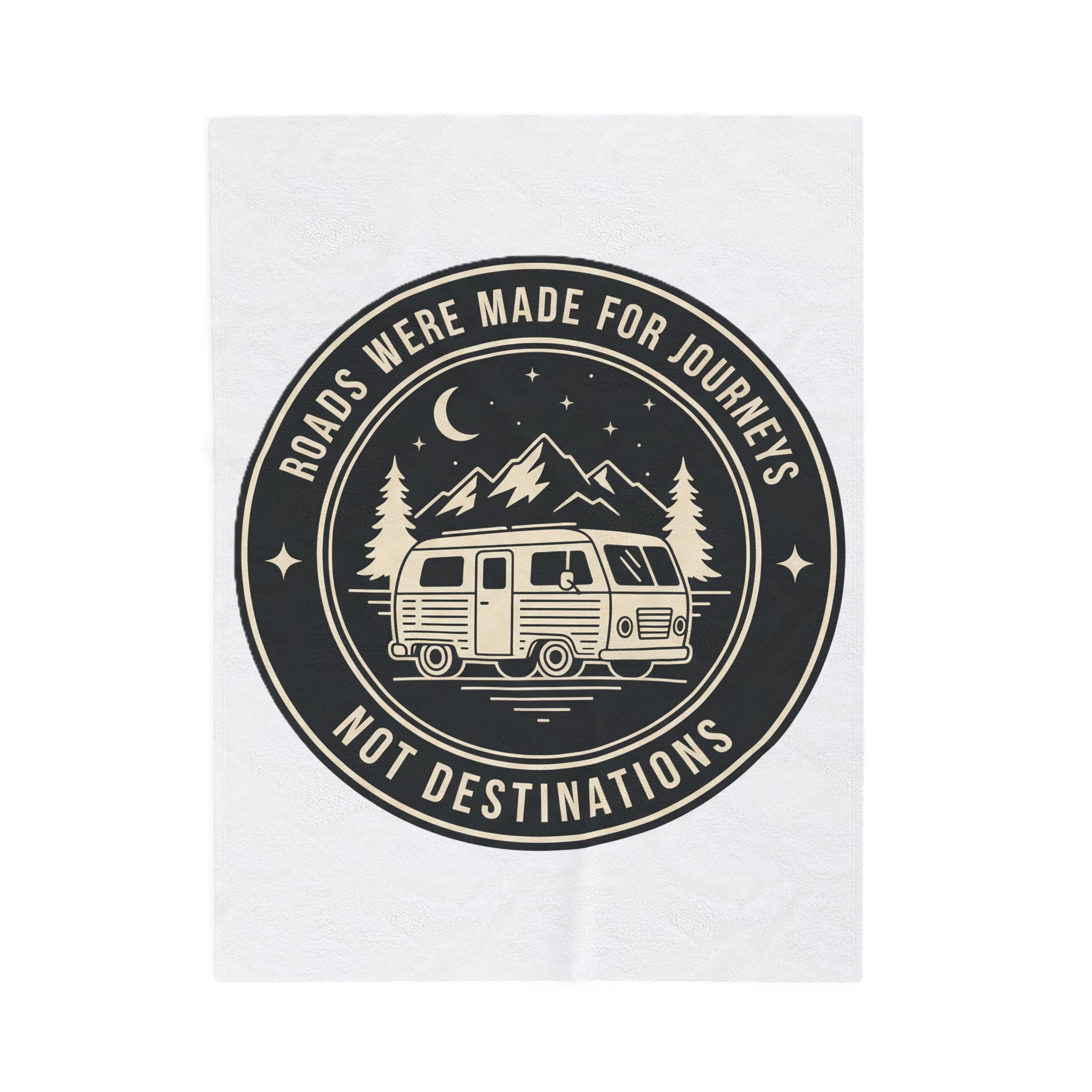 Velveteen Blanket — "Roads Were Made for Journeys Not Destinations" Camper Throw