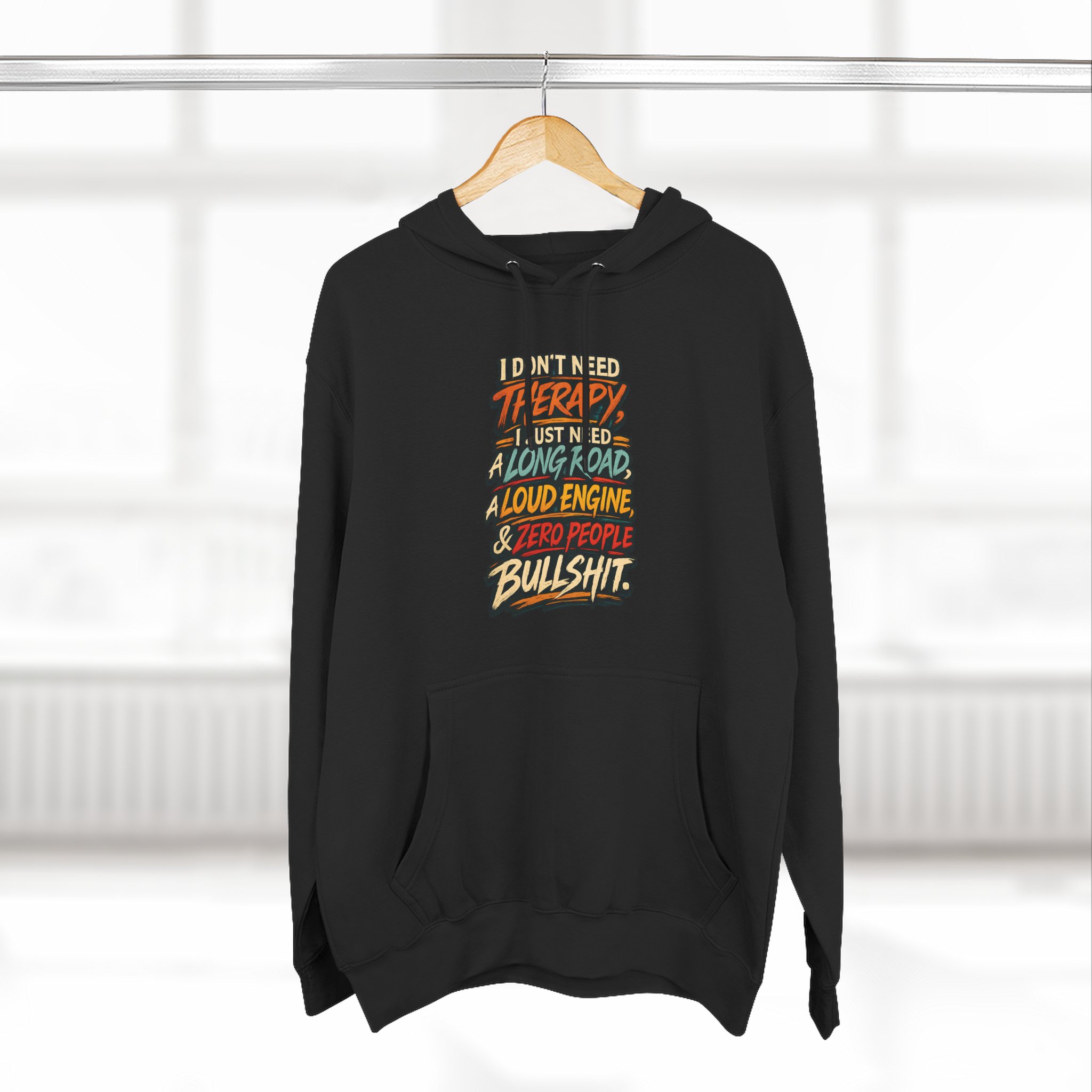 Three-Panel Fleece Hoodie - "I Dont Need Therapy" Design F**K-Line