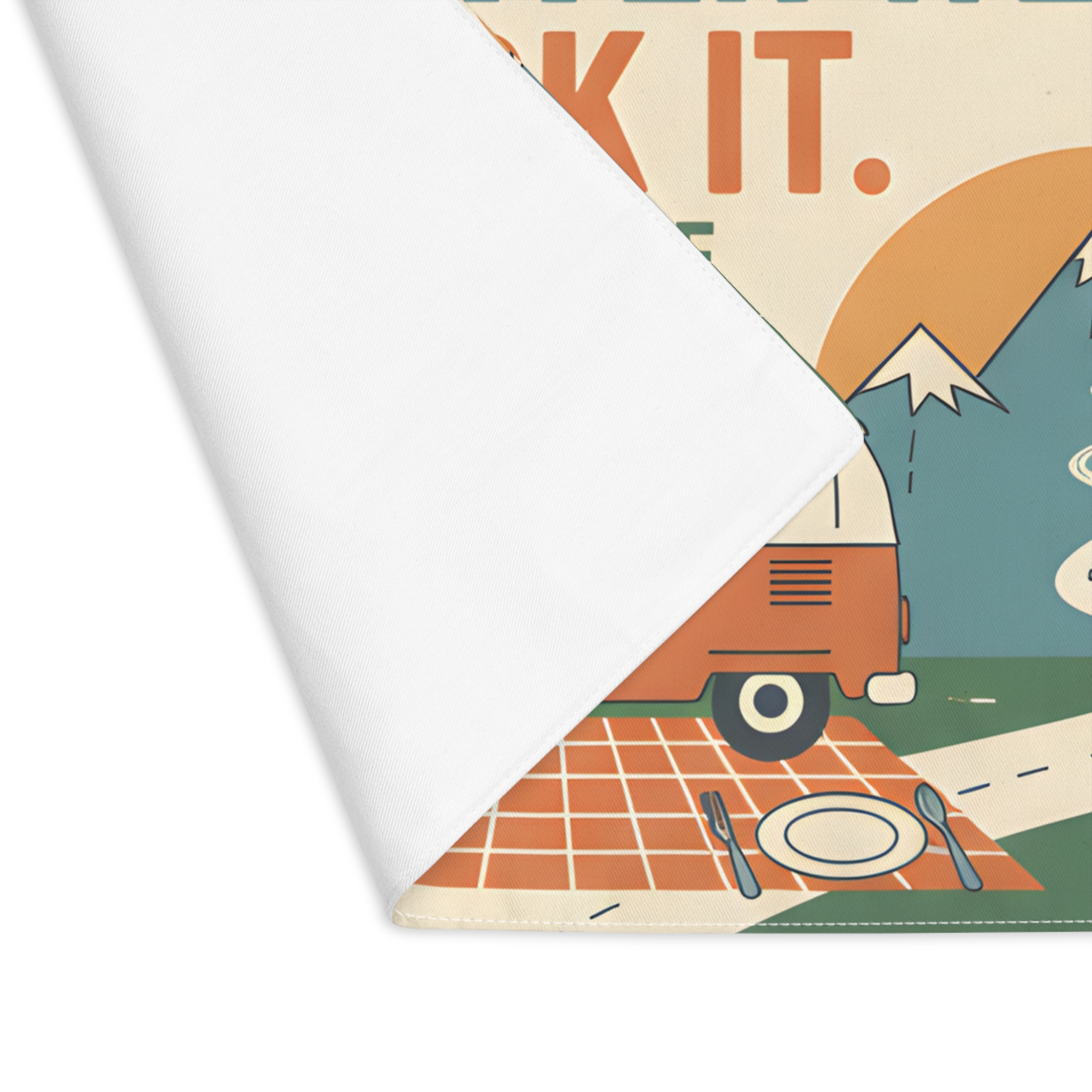 Vanlife Placemat – “Dinner’s Ready Wherever We Park It” Camper Kitchen Mat