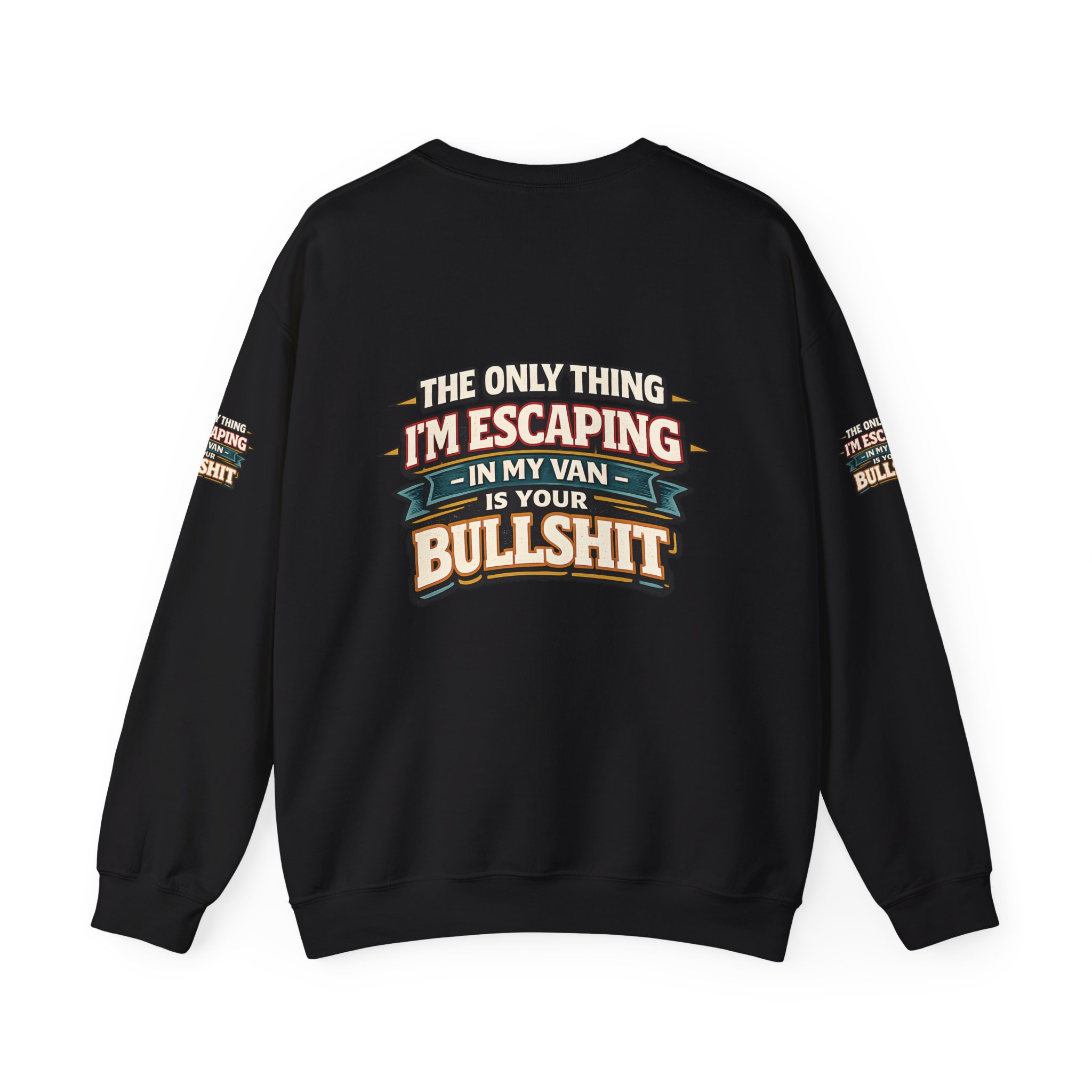 Unisex Heavy Blend™ Crewneck Sweatshirt — "The Only Thing I´m Escaping" Design F**K-Line