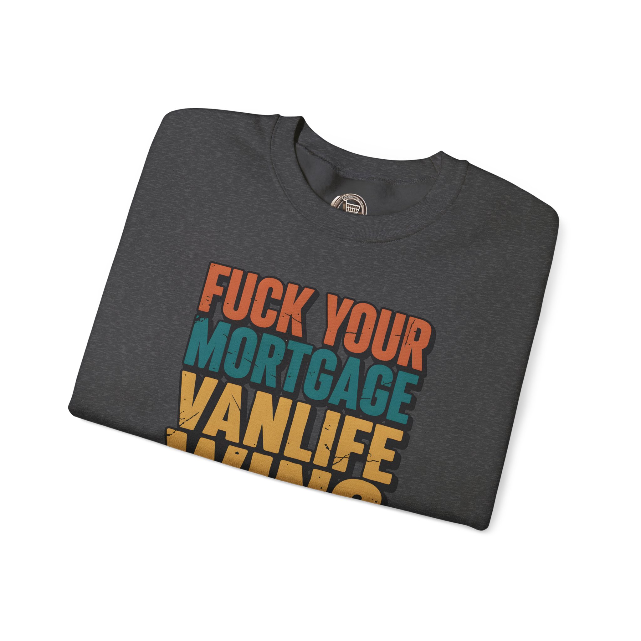 Unisex Heavy Blend™ Crewneck Sweatshirt — "Fuck Your Mortgage" Design F**K-Line