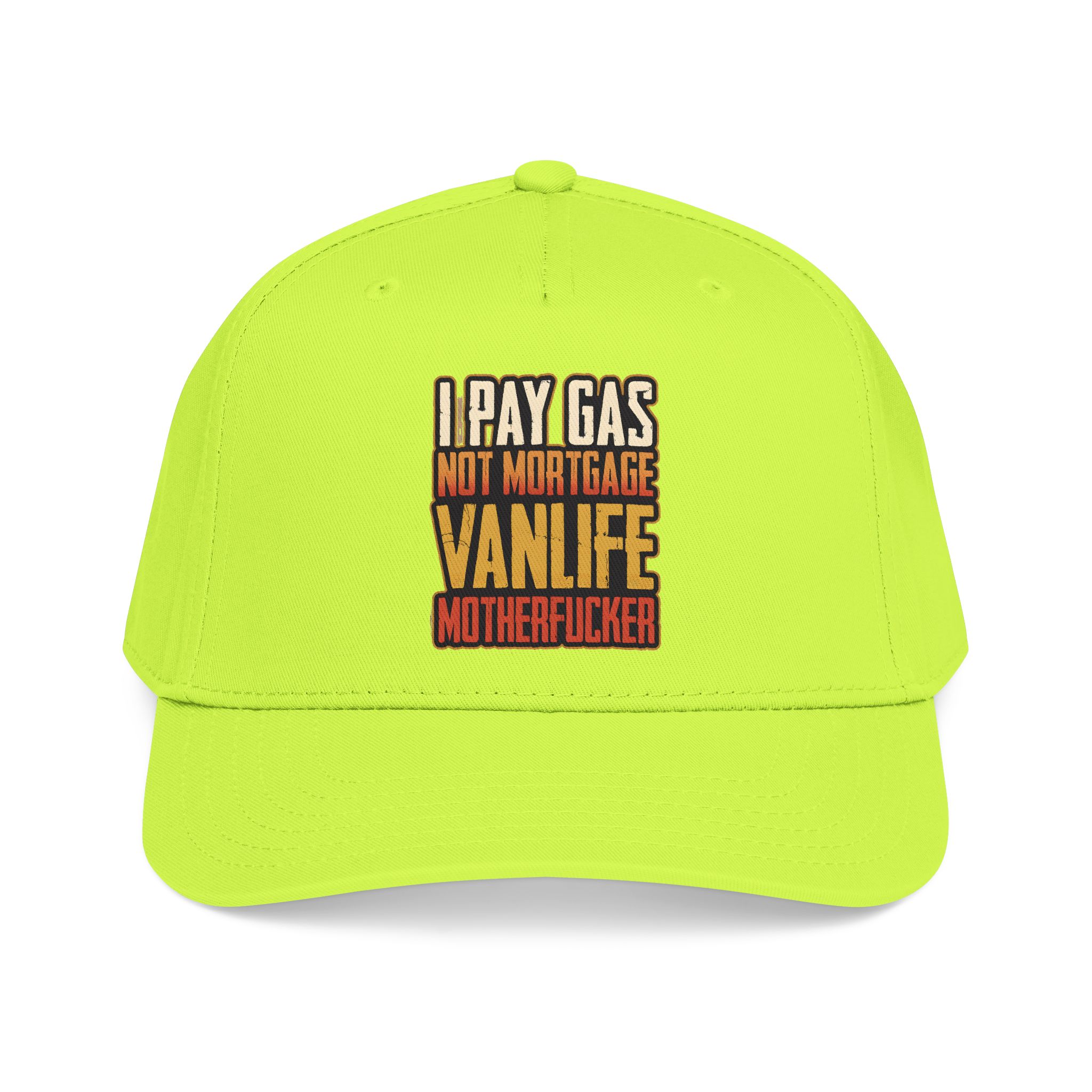 Baseball Cap - "I Pay Gas Not Mortgage" Design F**K-Line